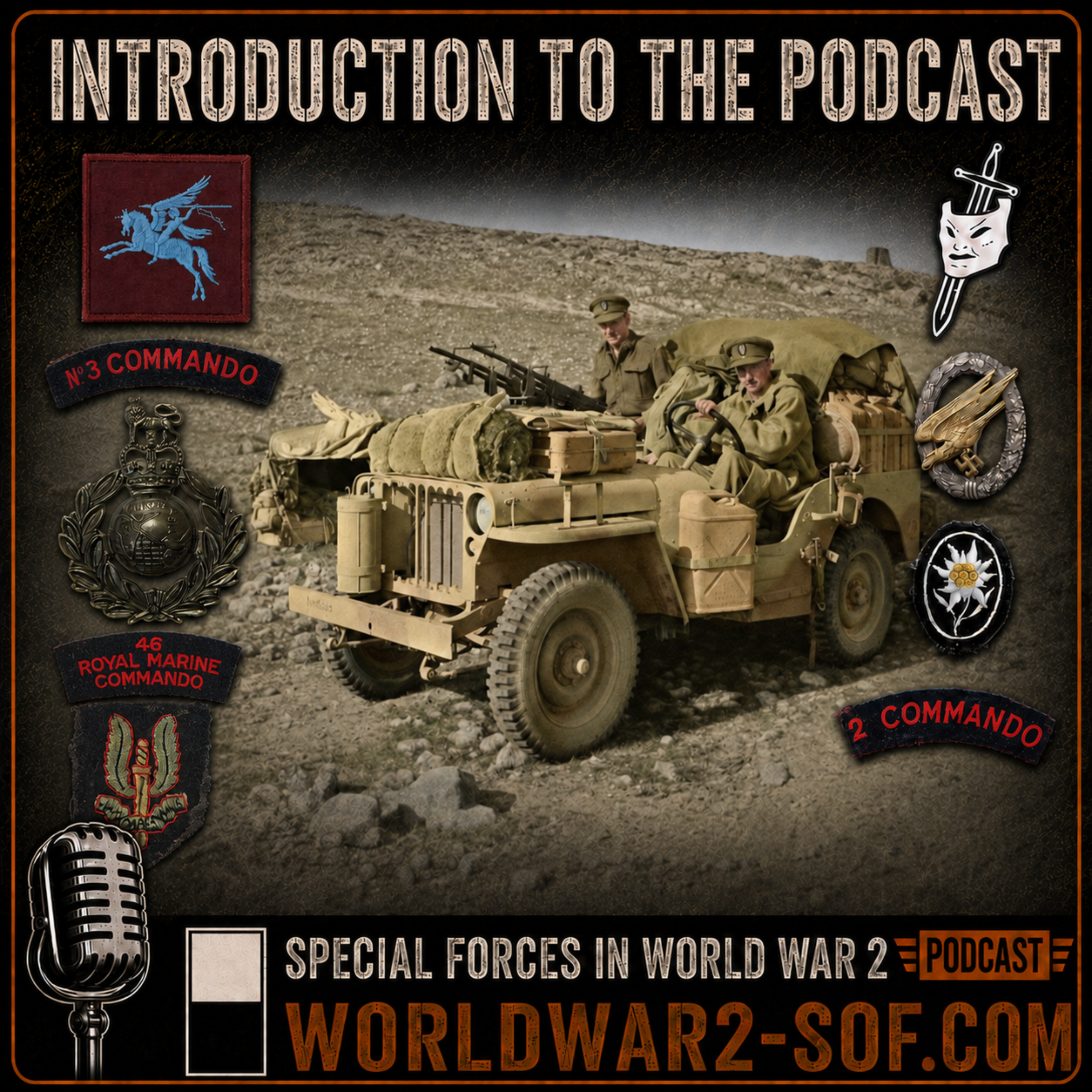 Introduction to the Special Forces In World War 2 Podcast episode artwork