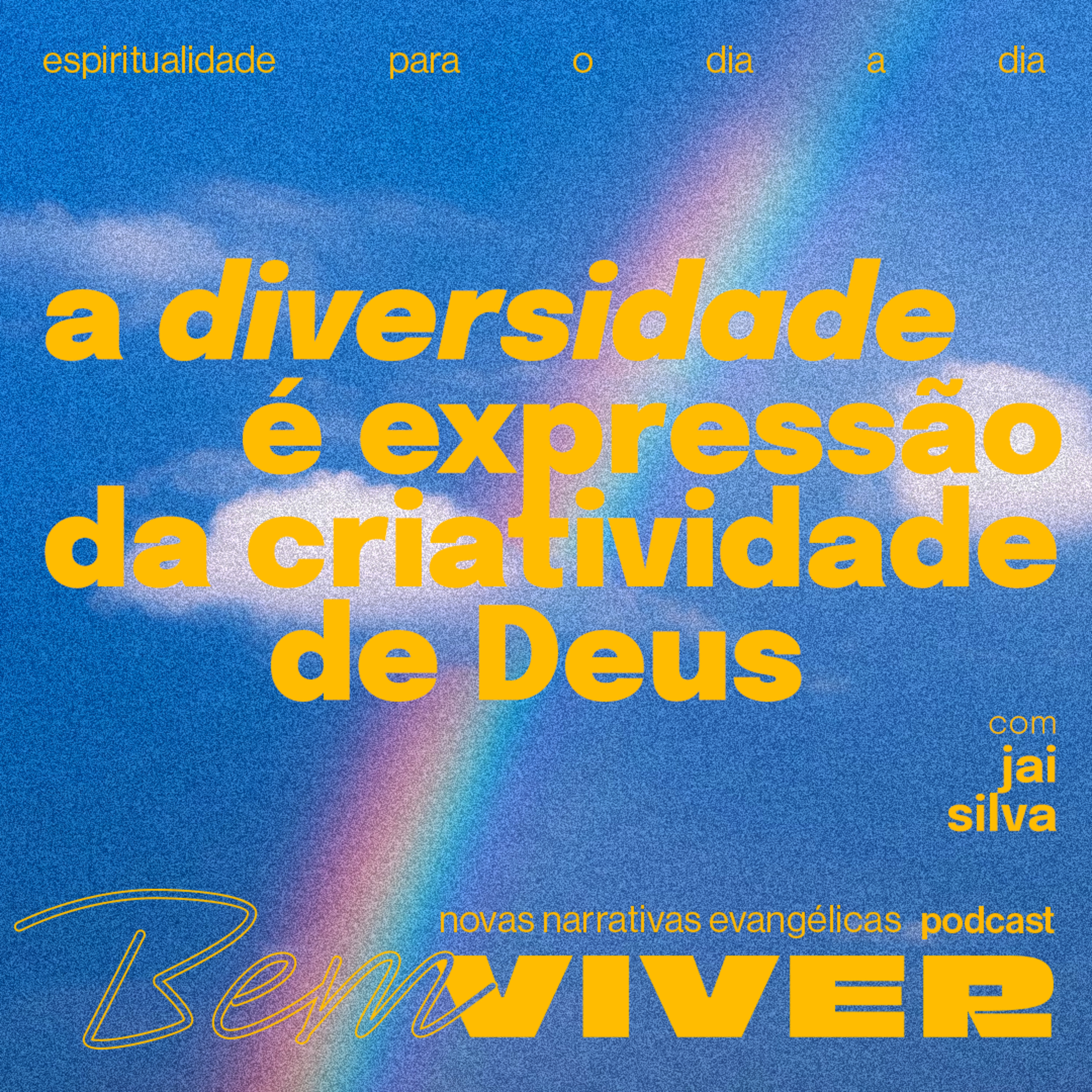 A Diversidade é Expressão da Criatividade de Deus #BEMVIVER90 episode artwork