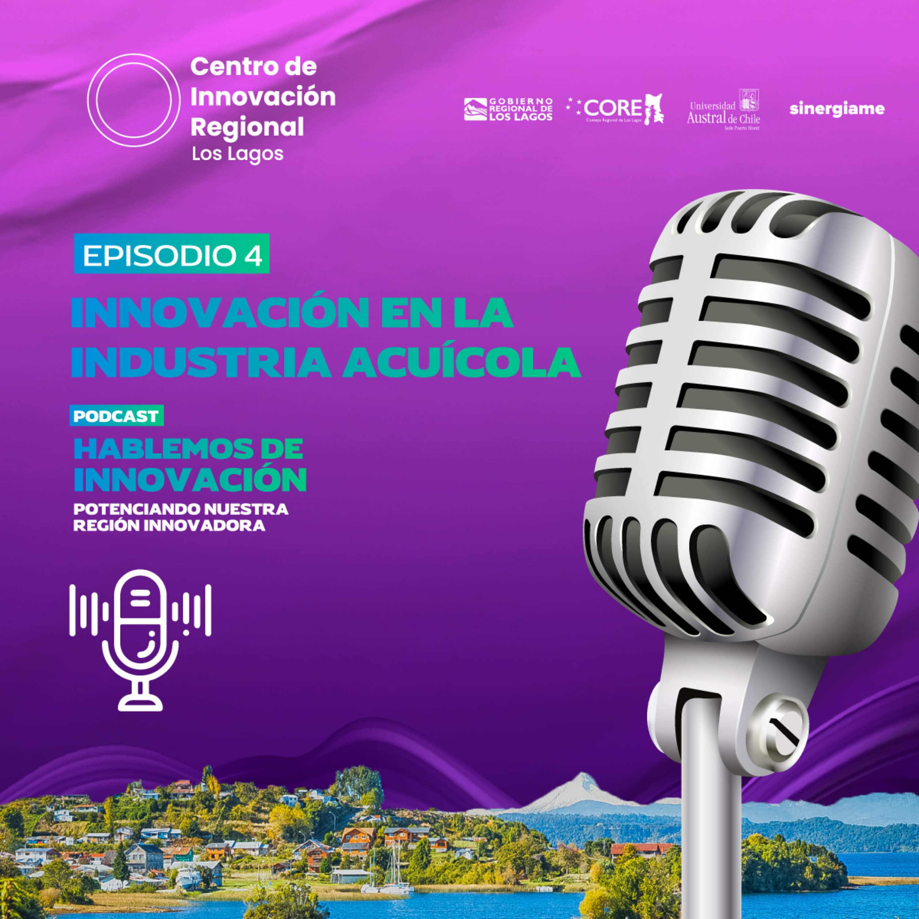 Hablemos de Innovación: Potenciando nuestra Región Innovadora