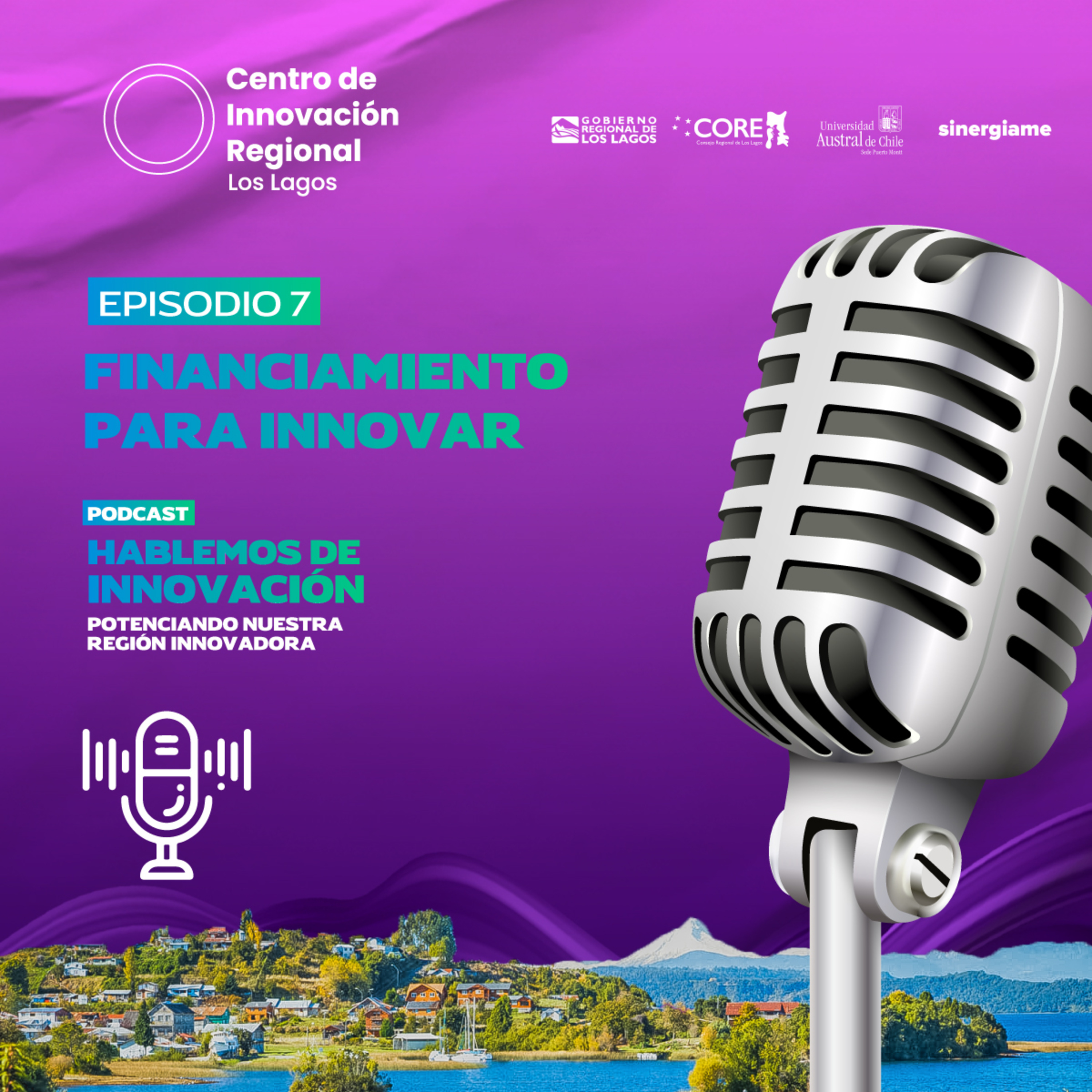 Hablemos de Innovación: Potenciando nuestra Región Innovadora