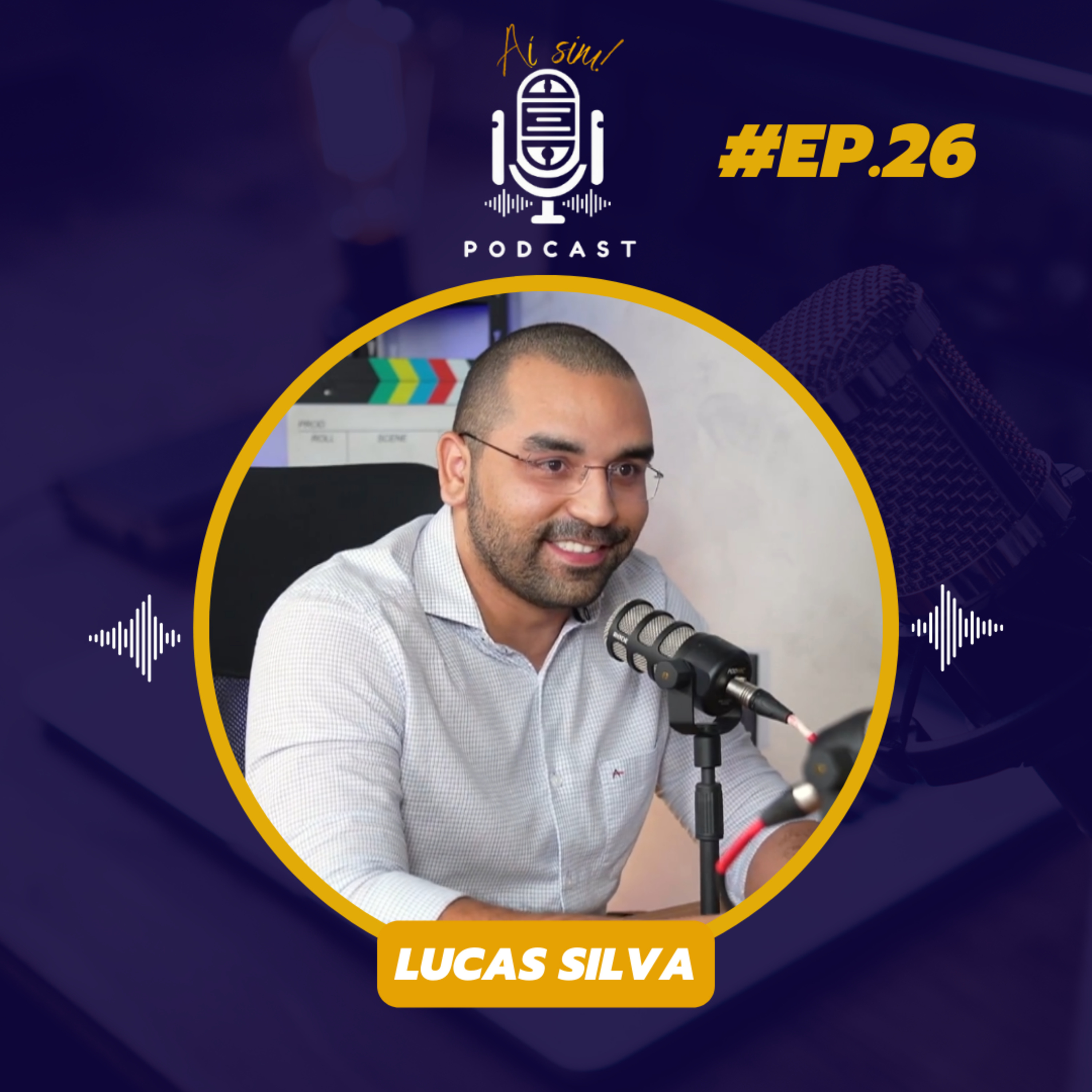 AÍ SIM 26 - LUCAS SILVA - Contabilidade com Inteligência Tributária episode artwork
