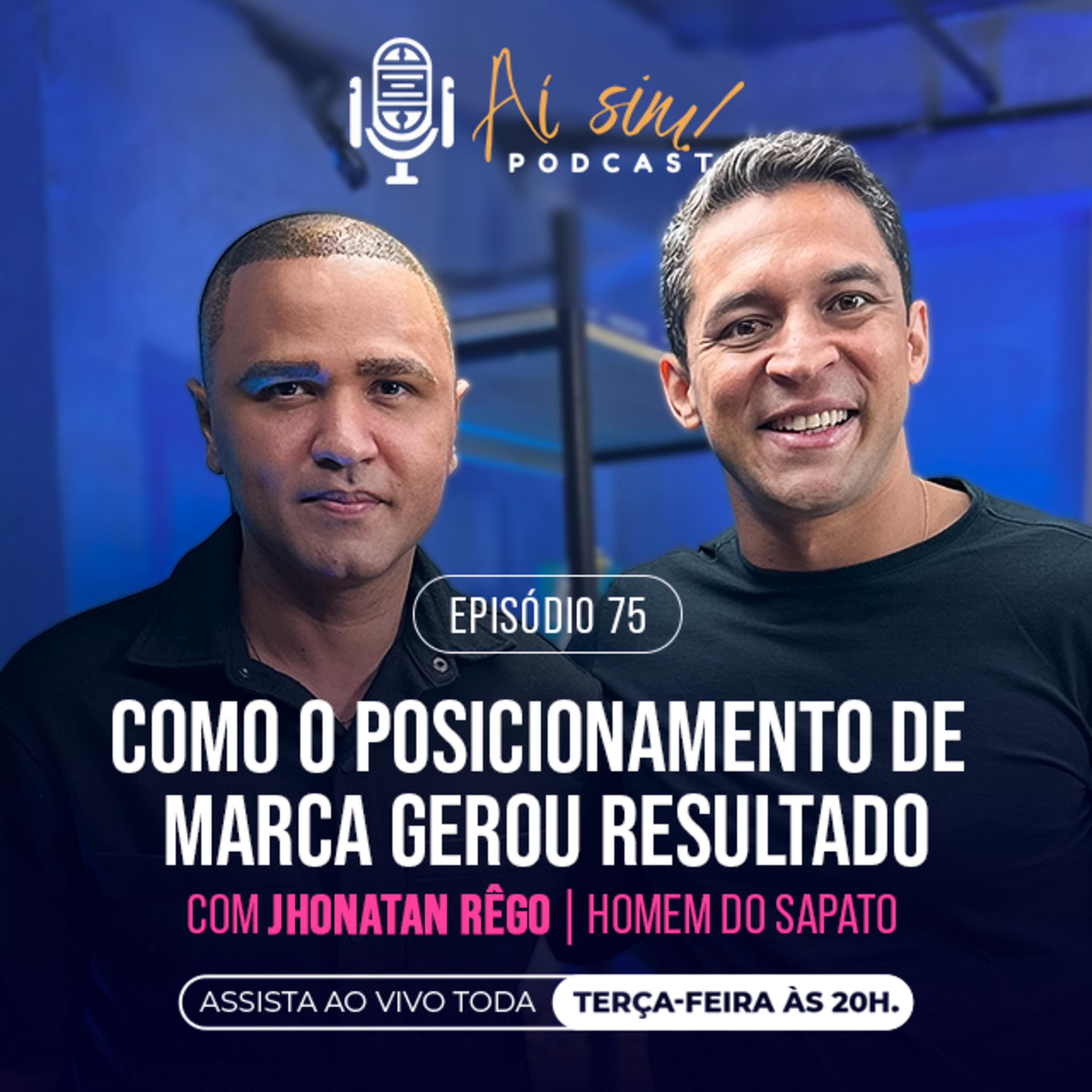 Aí sim! PODCAST