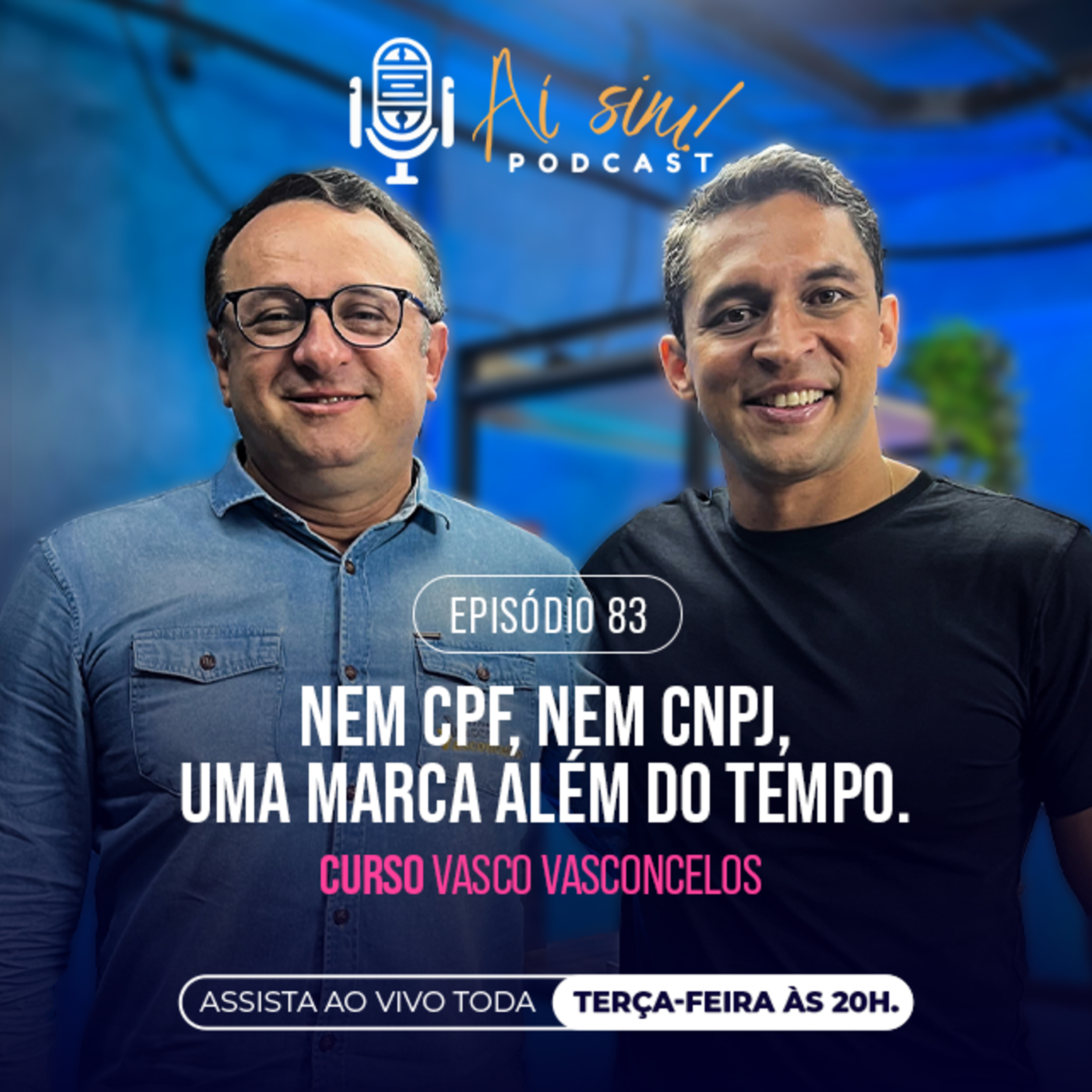 Aí sim! PODCAST