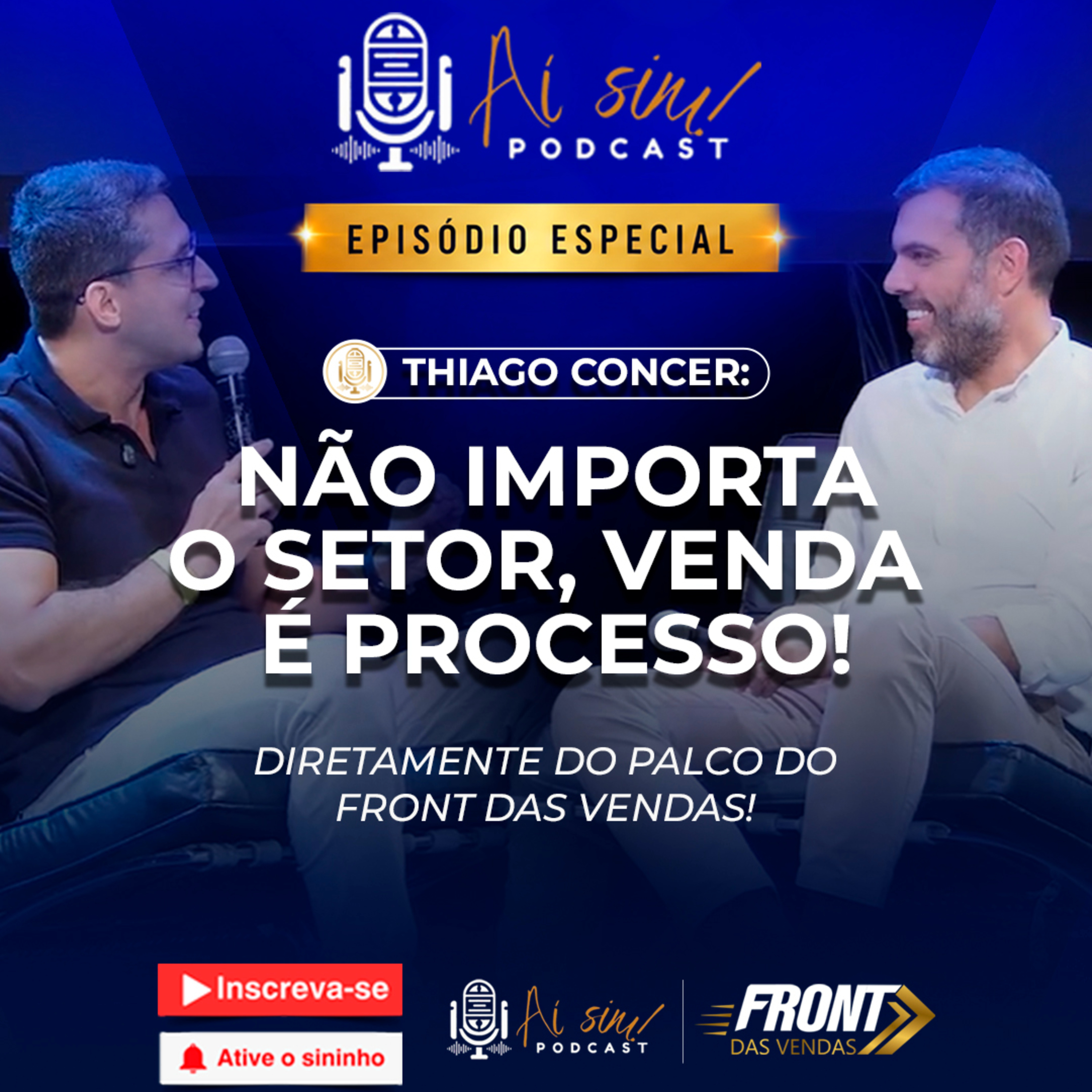 Venda Consultiva na Prática: O Processo para Vender em Qualquer Mercado | Thiago Concer. Aí sim #137 episode artwork