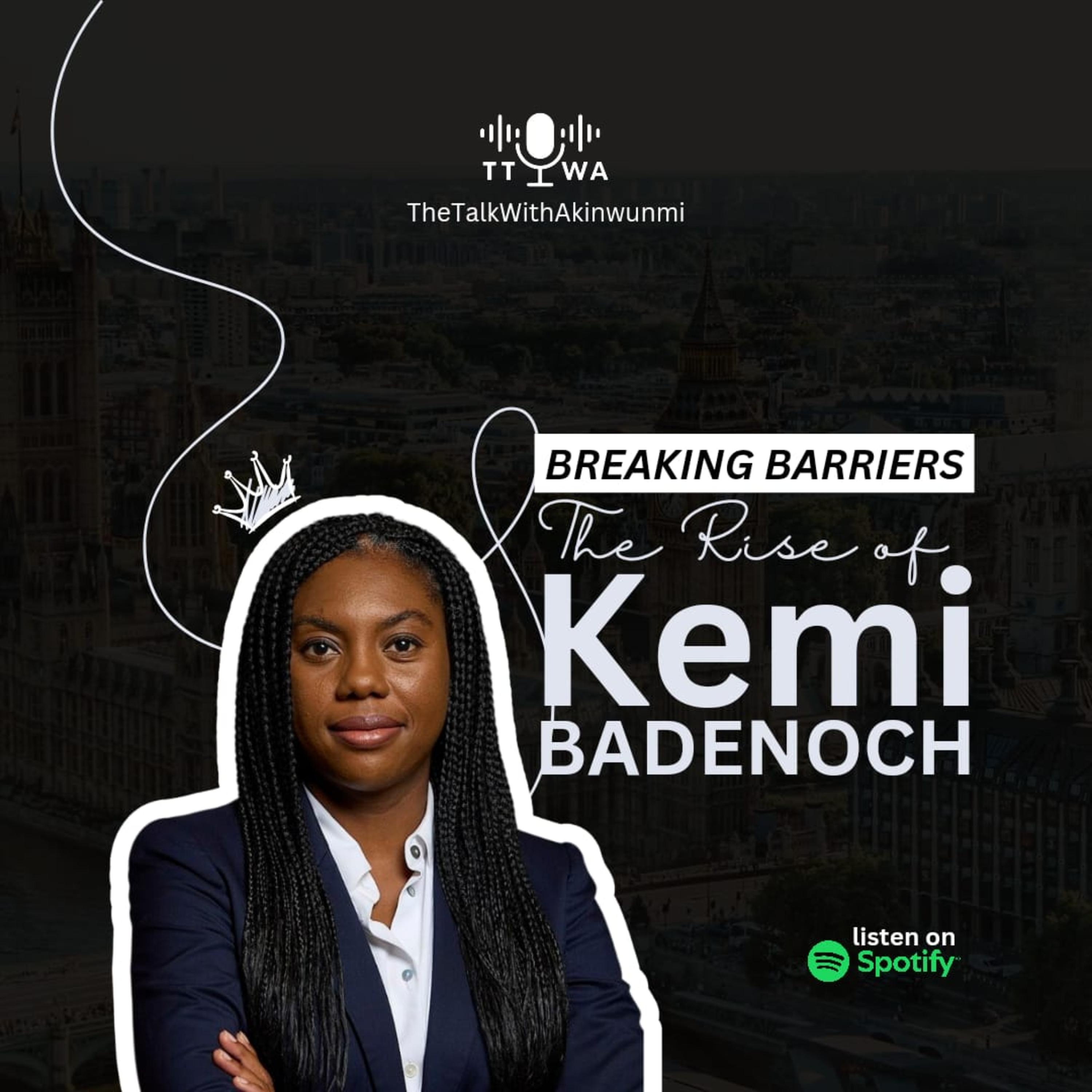 Breaking Barriers: The Rise of Kemi Badenoch episode artwork