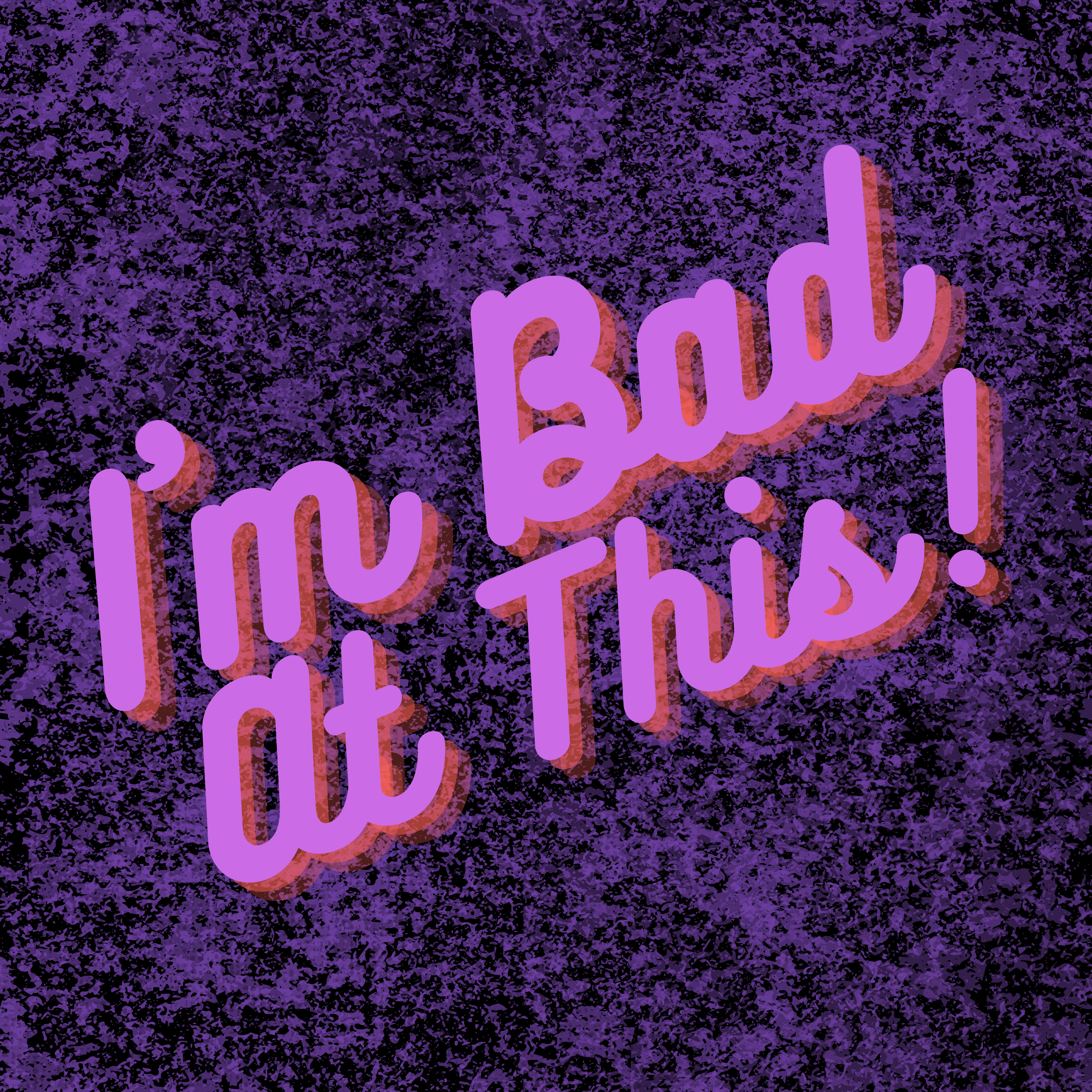 Calling My Friends I EP 1 - Full Episode I I'm Bad At This Podcast episode artwork