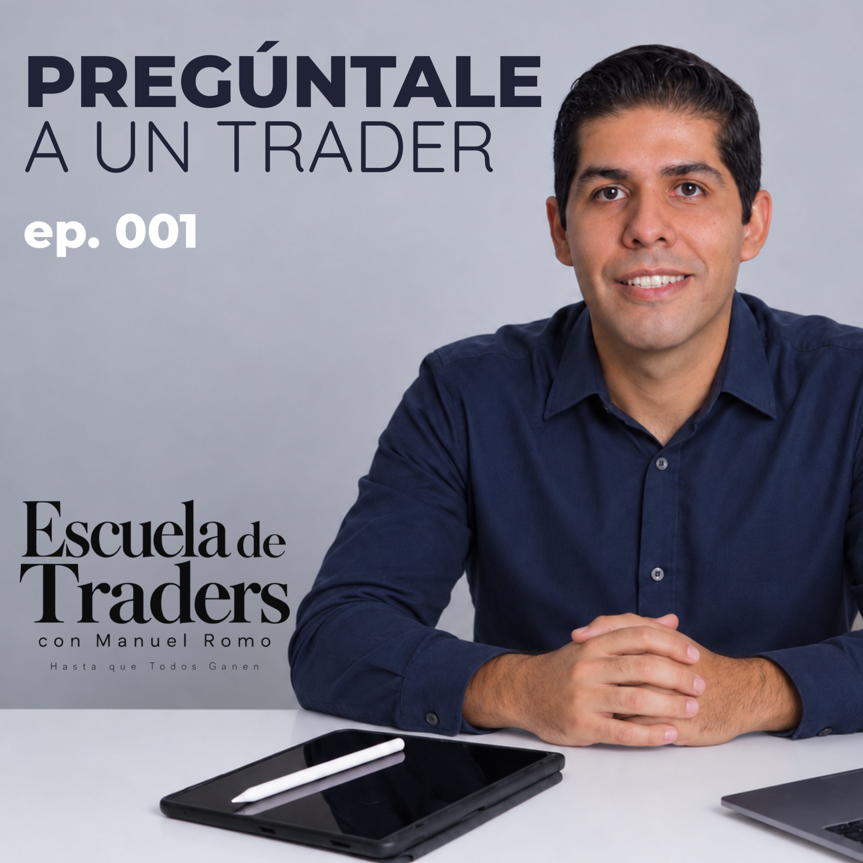 Portada de Aprende Forex Podcast con Manuel Romo