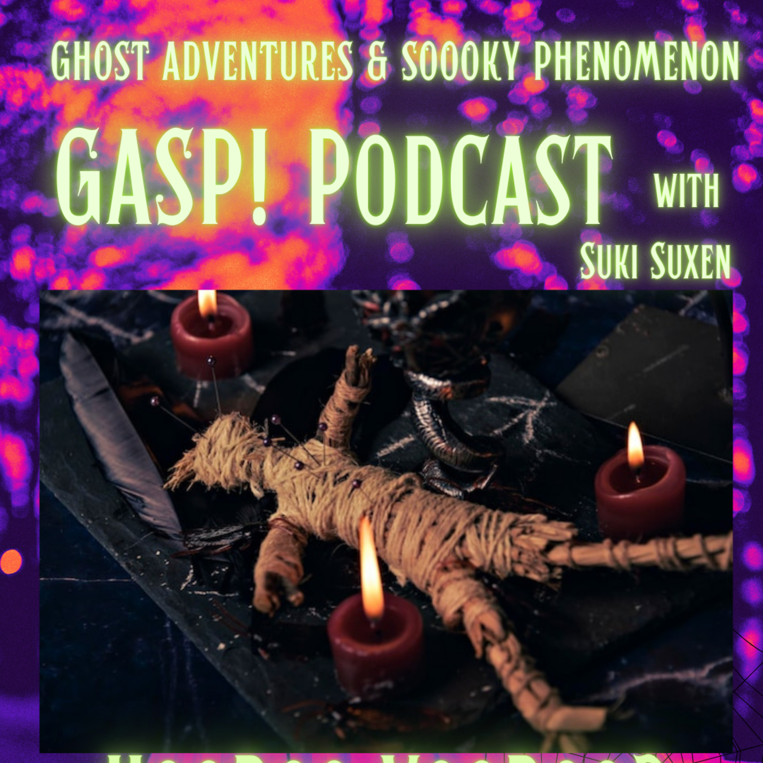 GASP! • Ghost Adventures & Spooky Phenomenon