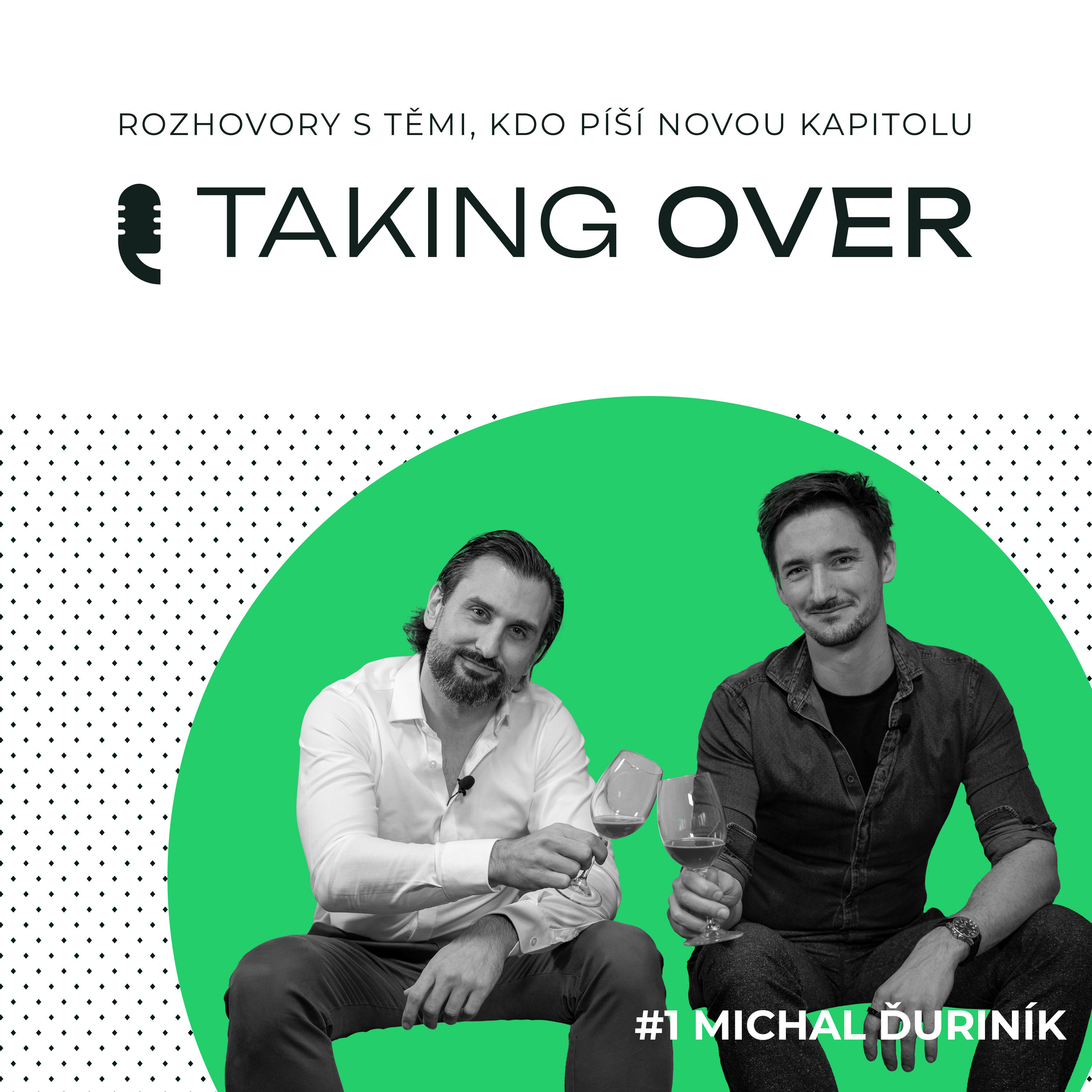 #1 TAKING OVER - MICHAL ĎURINÍK - LOKLOK episode artwork