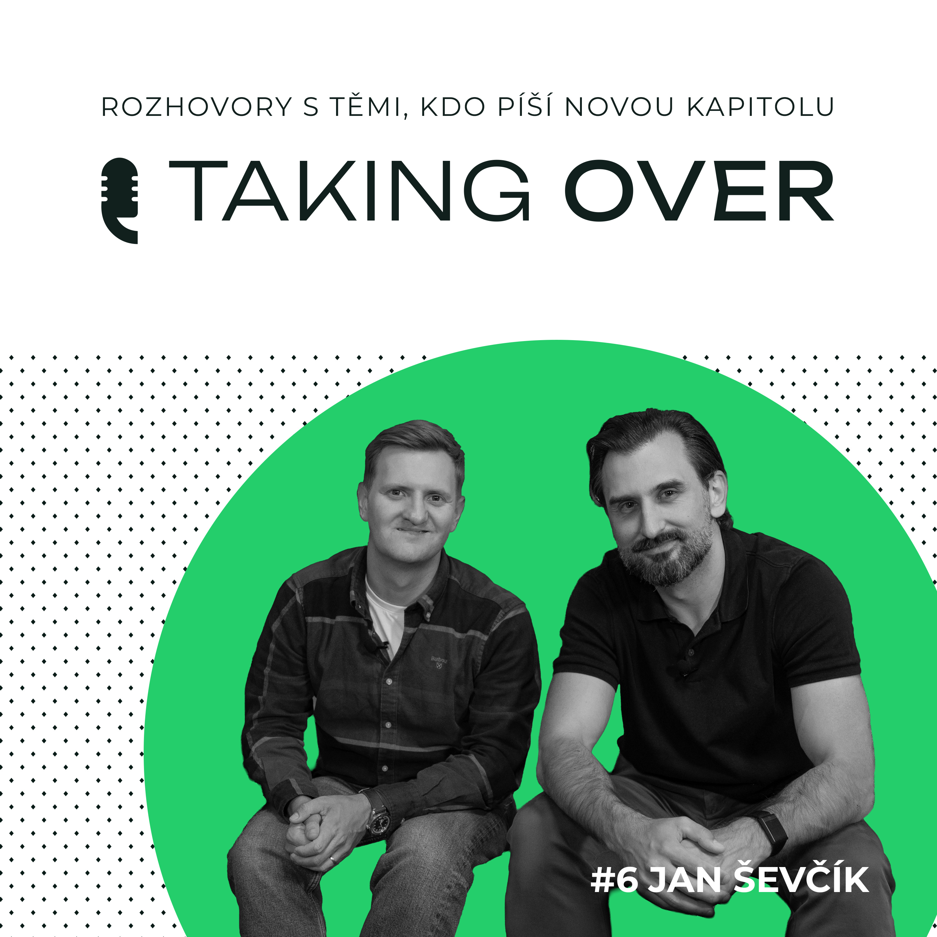 Automatizace, AI a vibe coding ve firmě | Jan Ševčík (Snadnee) | Taking Over #6 episode artwork