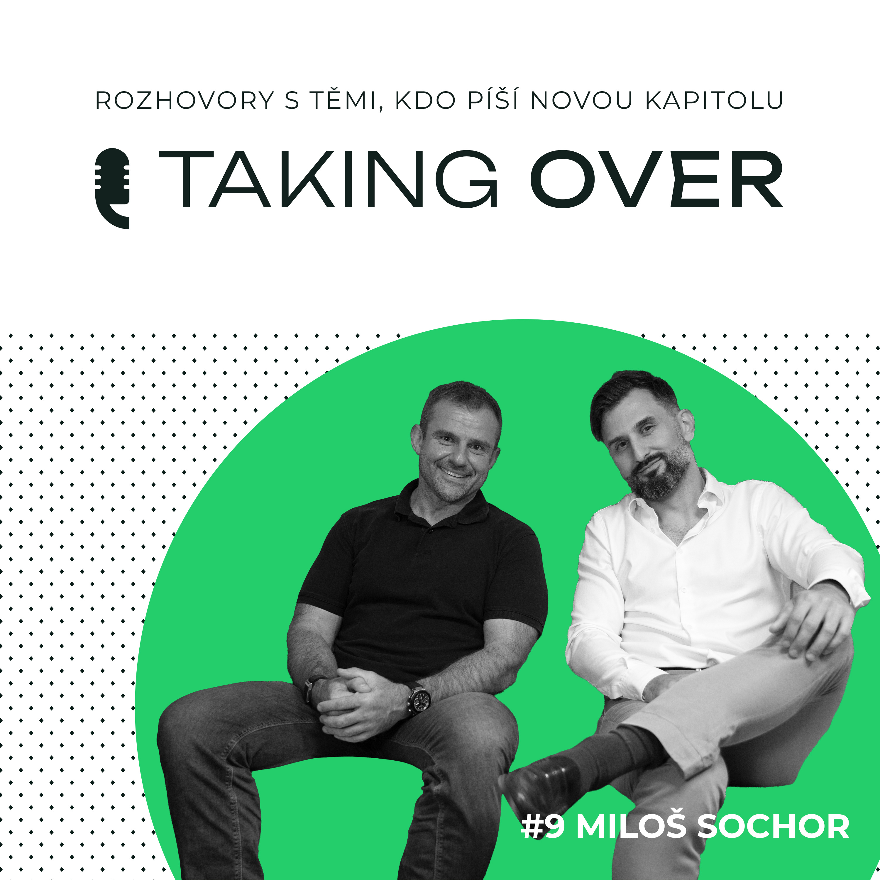 Co rozhoduje o investici do startupu | Miloš Sochor (JIC Ventures) | Taking Over #9 episode artwork