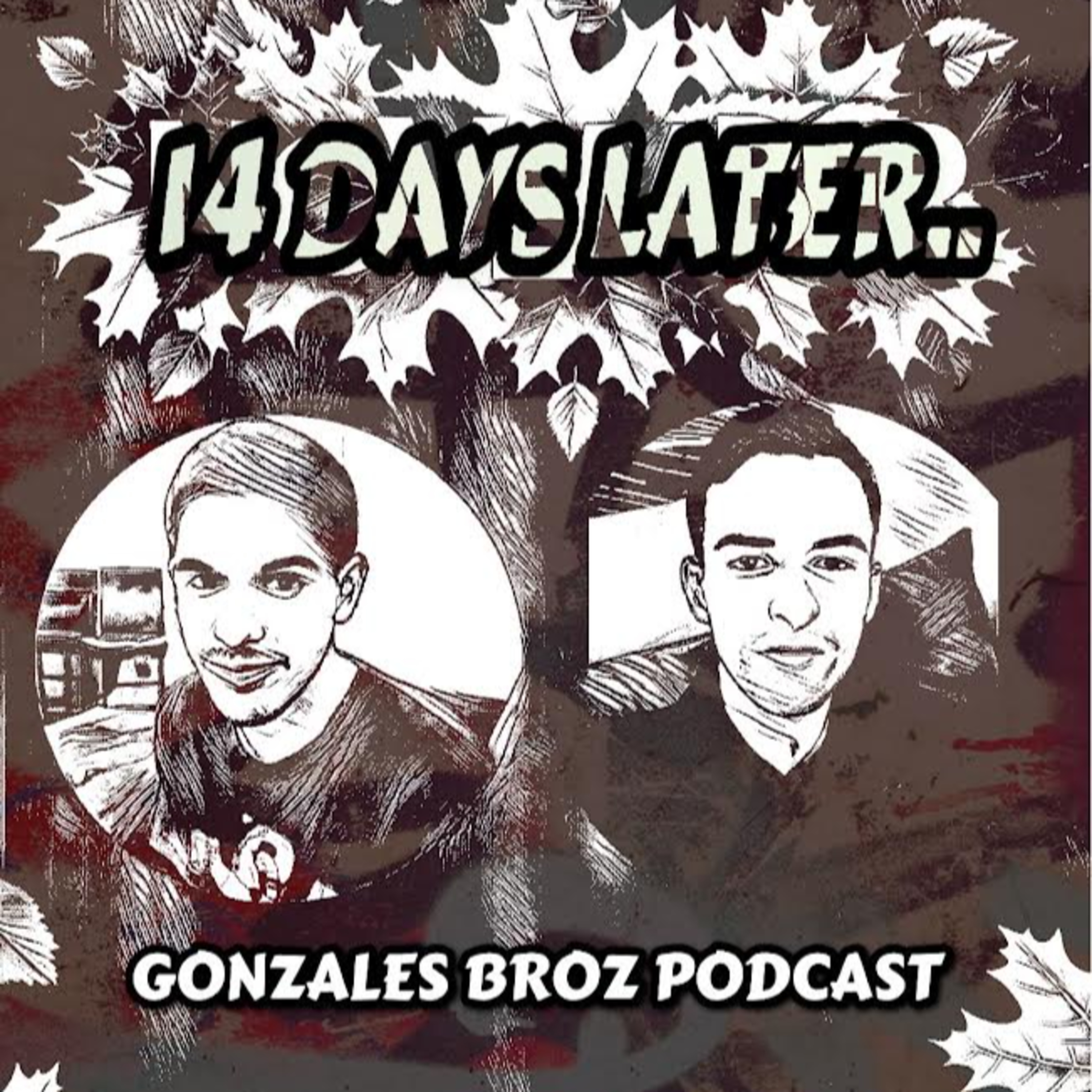 Gonzales Broz Podcast