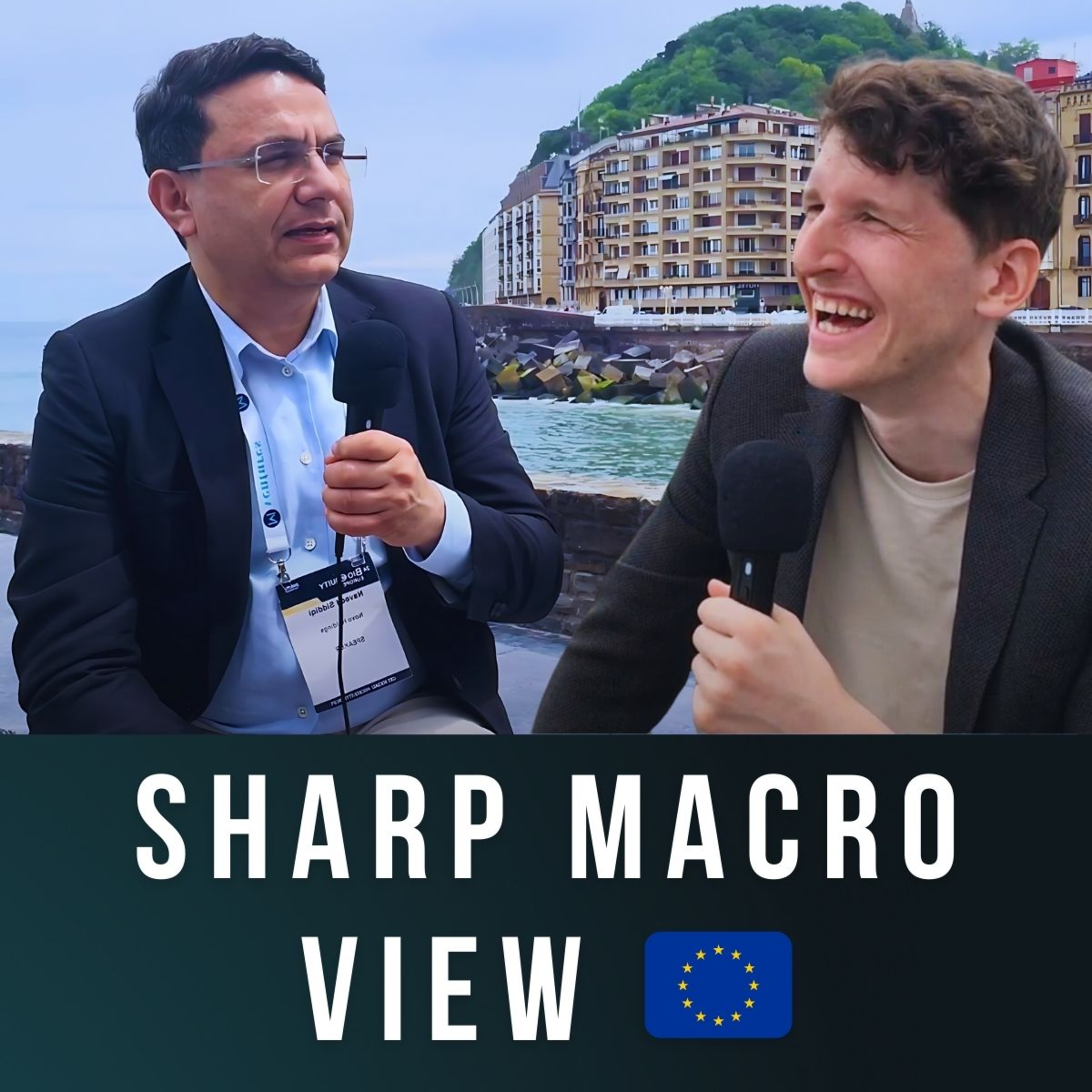 Naveed Siddiqi, Novo Holdings 🇬🇧🇩🇰 | Sharp Macro View of EU Biotech | E16