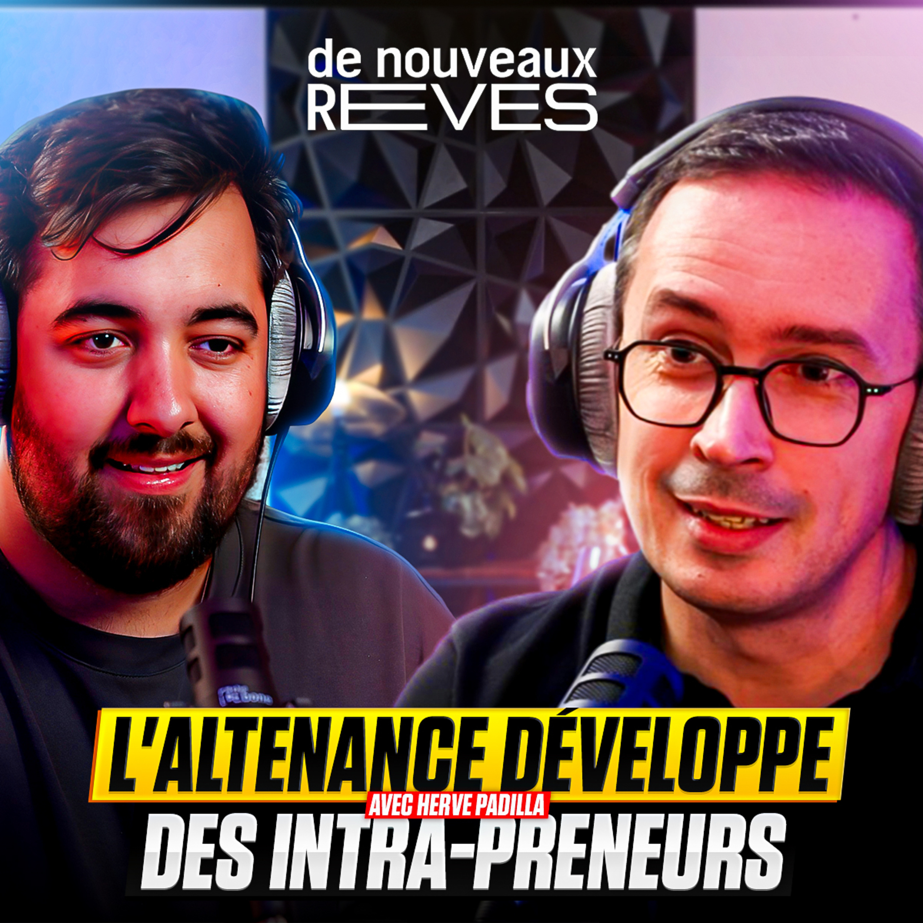 L'Alternance développe les intra-preneurs avec Hervé Padilla episode artwork