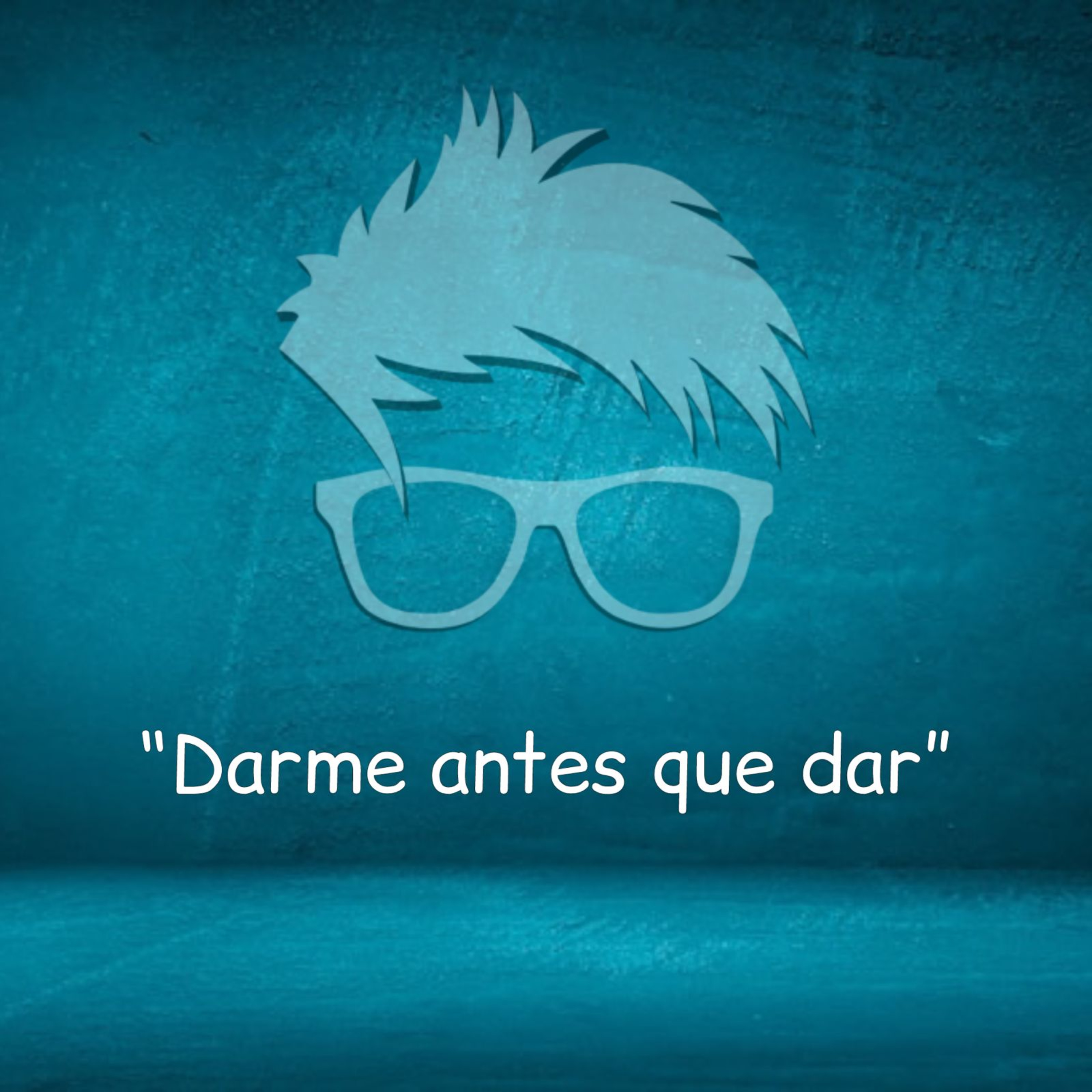 DARME ANTES QUE DAR