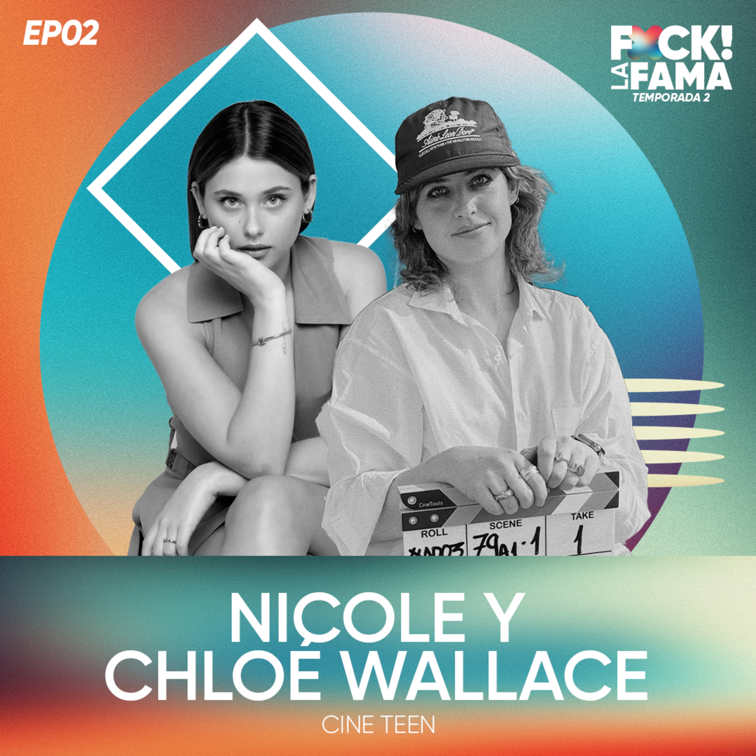 Fxck! La Fama T2x02 | Entrevista con Nicole y Chloé Wallace episode artwork