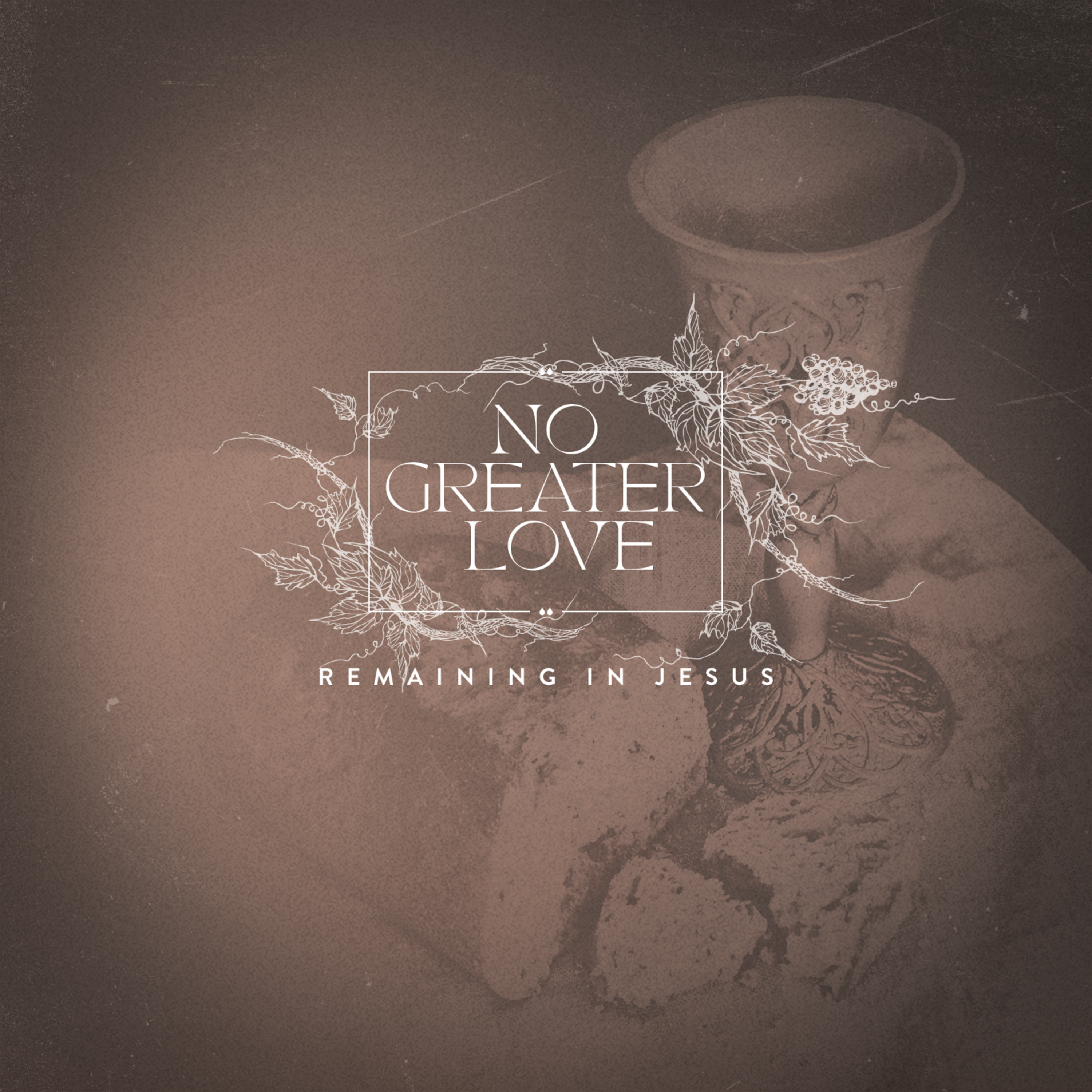 No Greater Love - Week 11