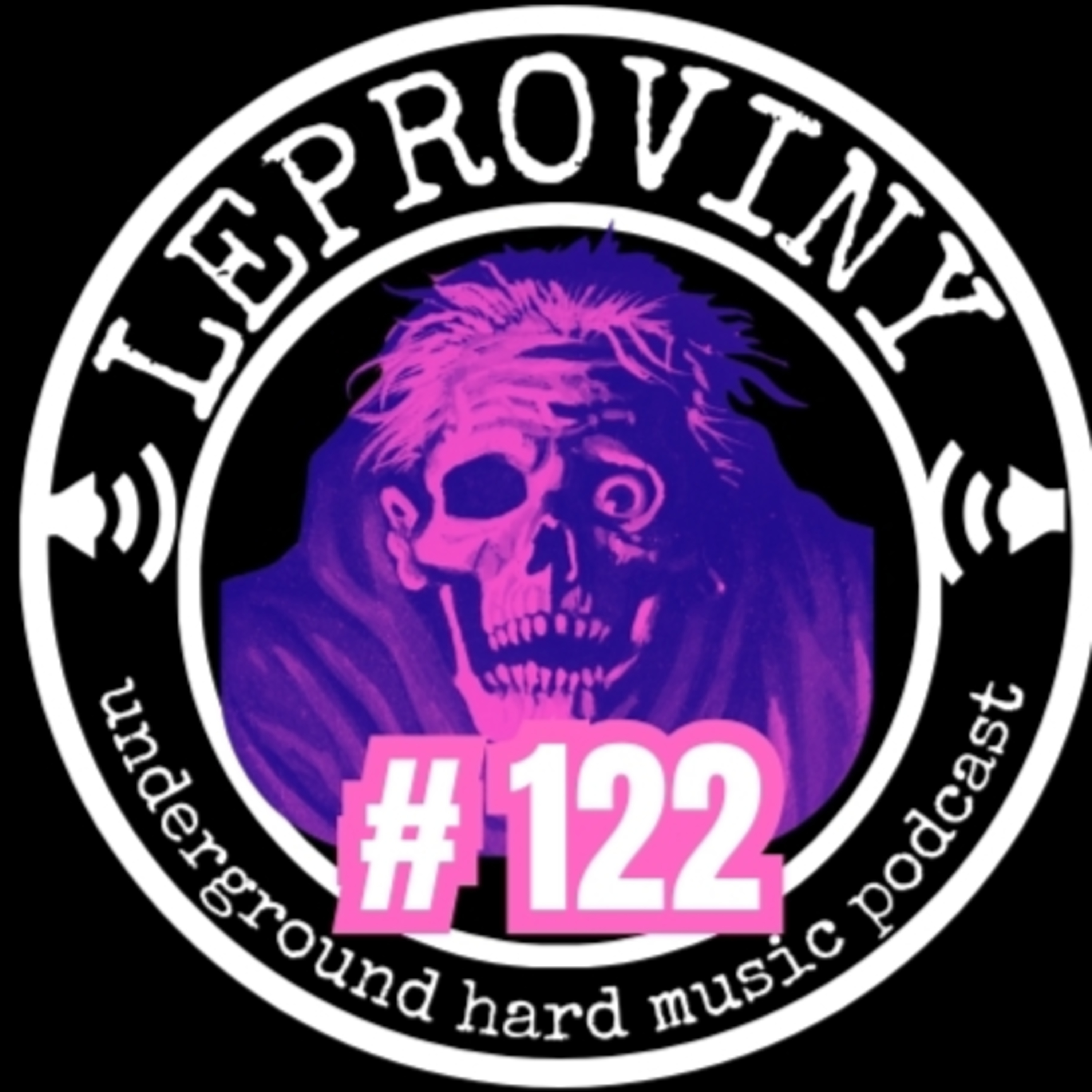 LEPROVINY ug hard music show no.122 episode artwork