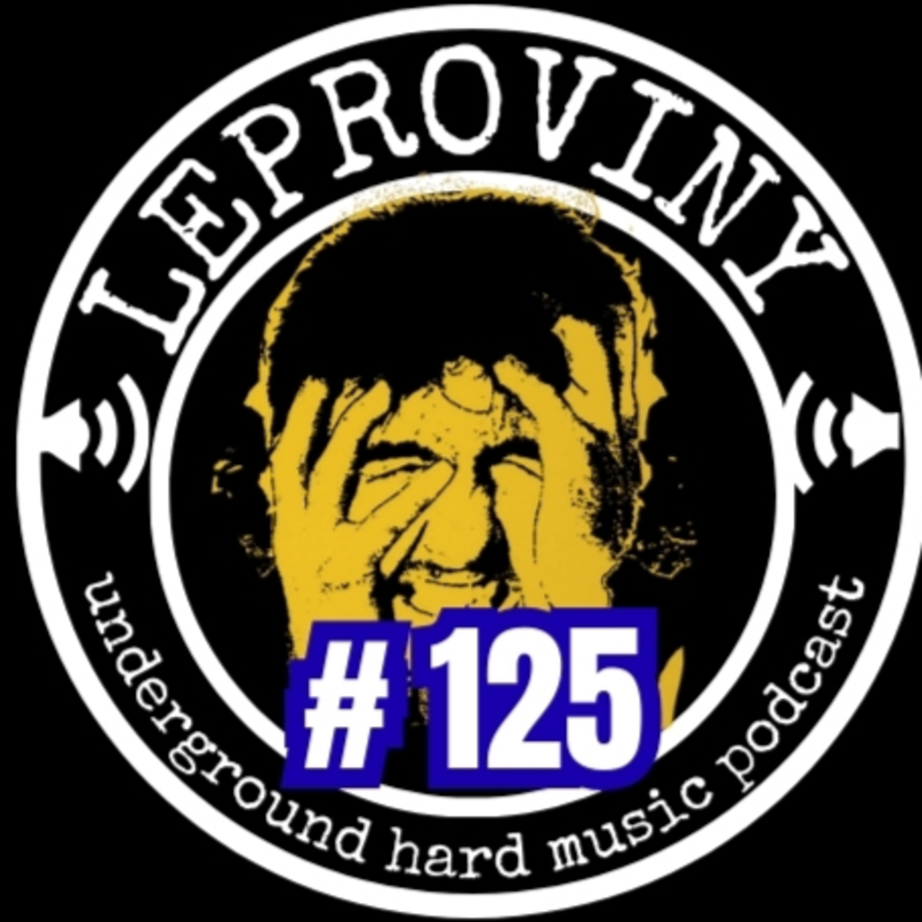 LEPROVINY ug hard music show no.125 episode artwork
