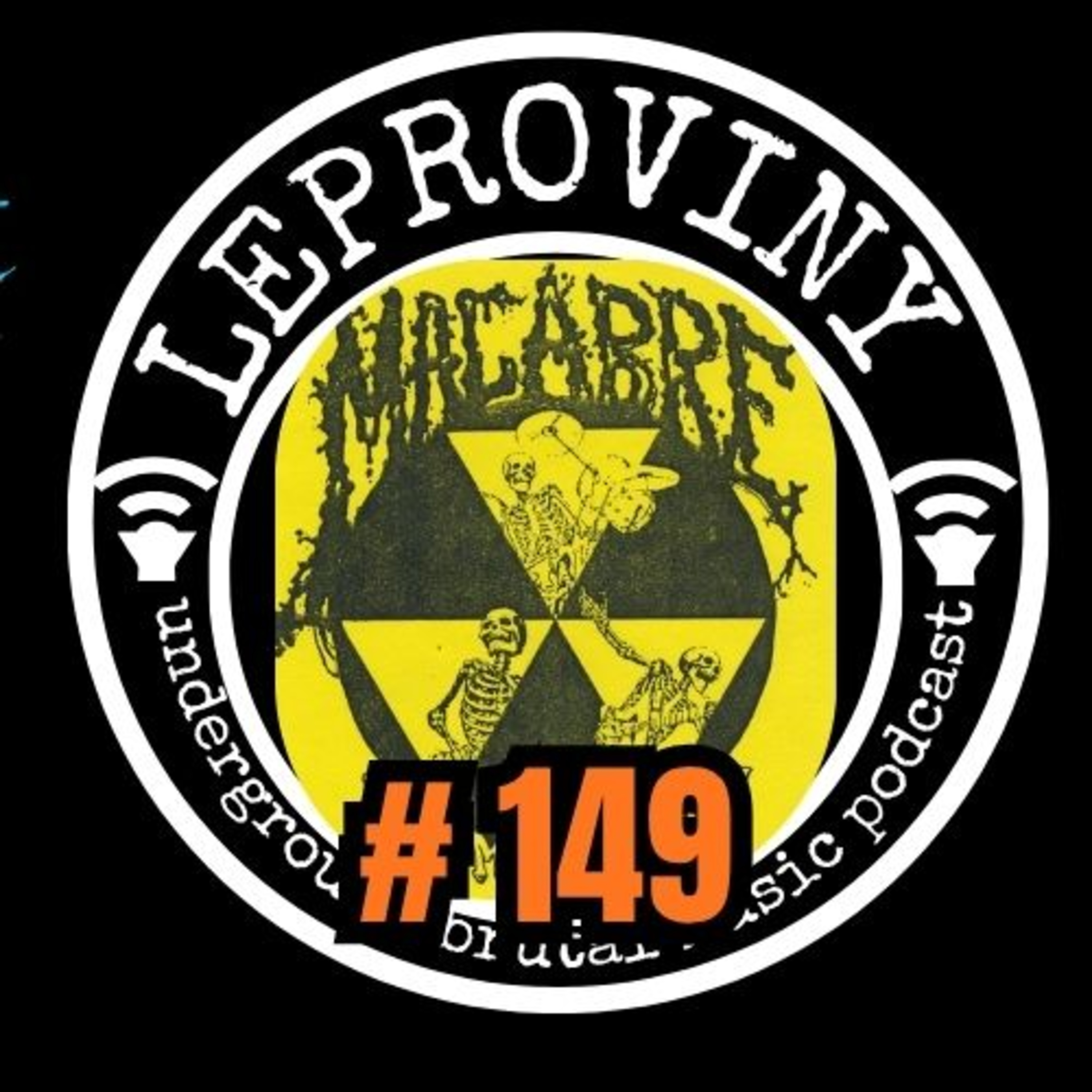 LEPROVINY brutal music show no.149 episode artwork