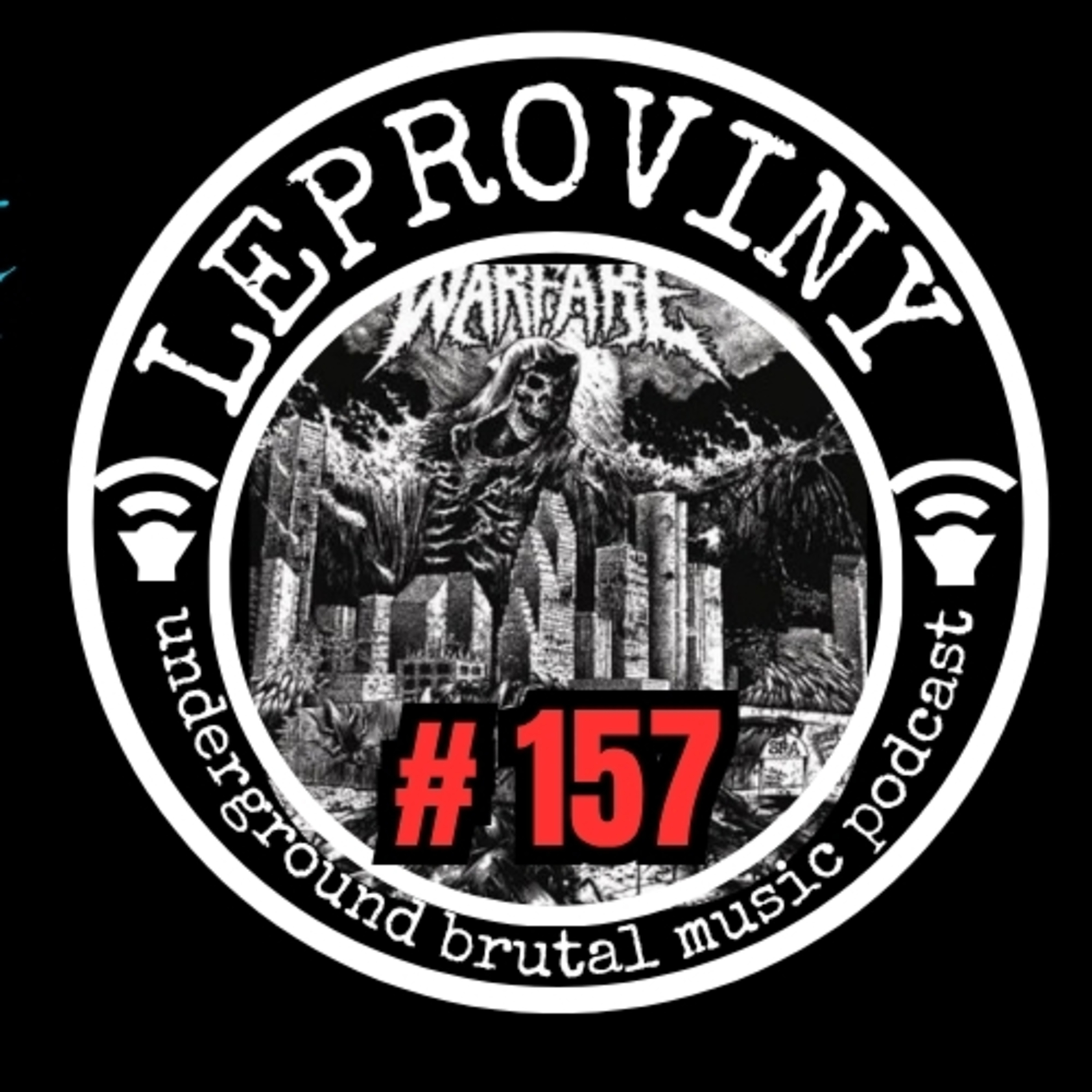 LEPROVINY brutal music show no.157 episode artwork
