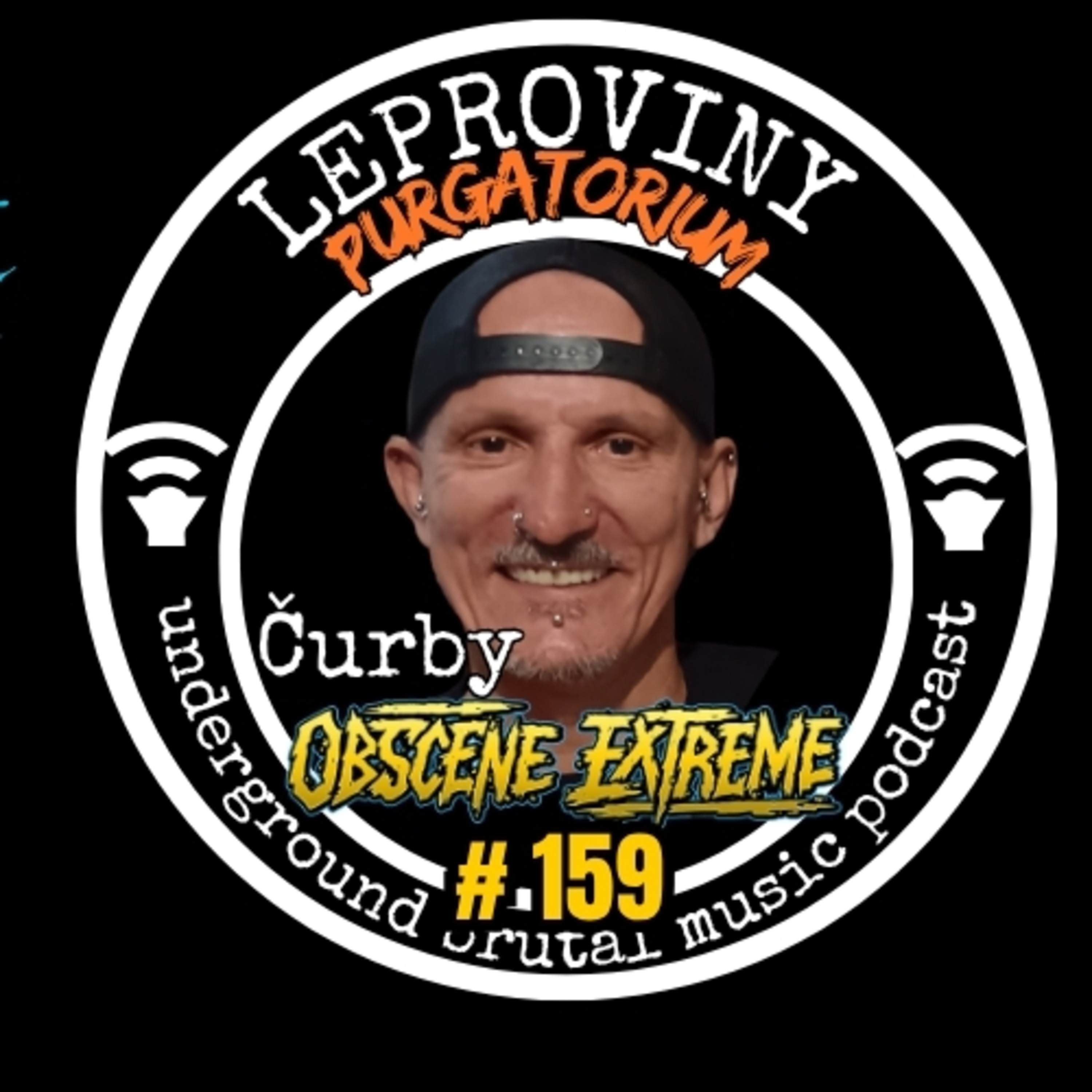 LEPROVINY no 159. rozhovor ČURBY(OBSCENE EXTREME FEST)  episode artwork