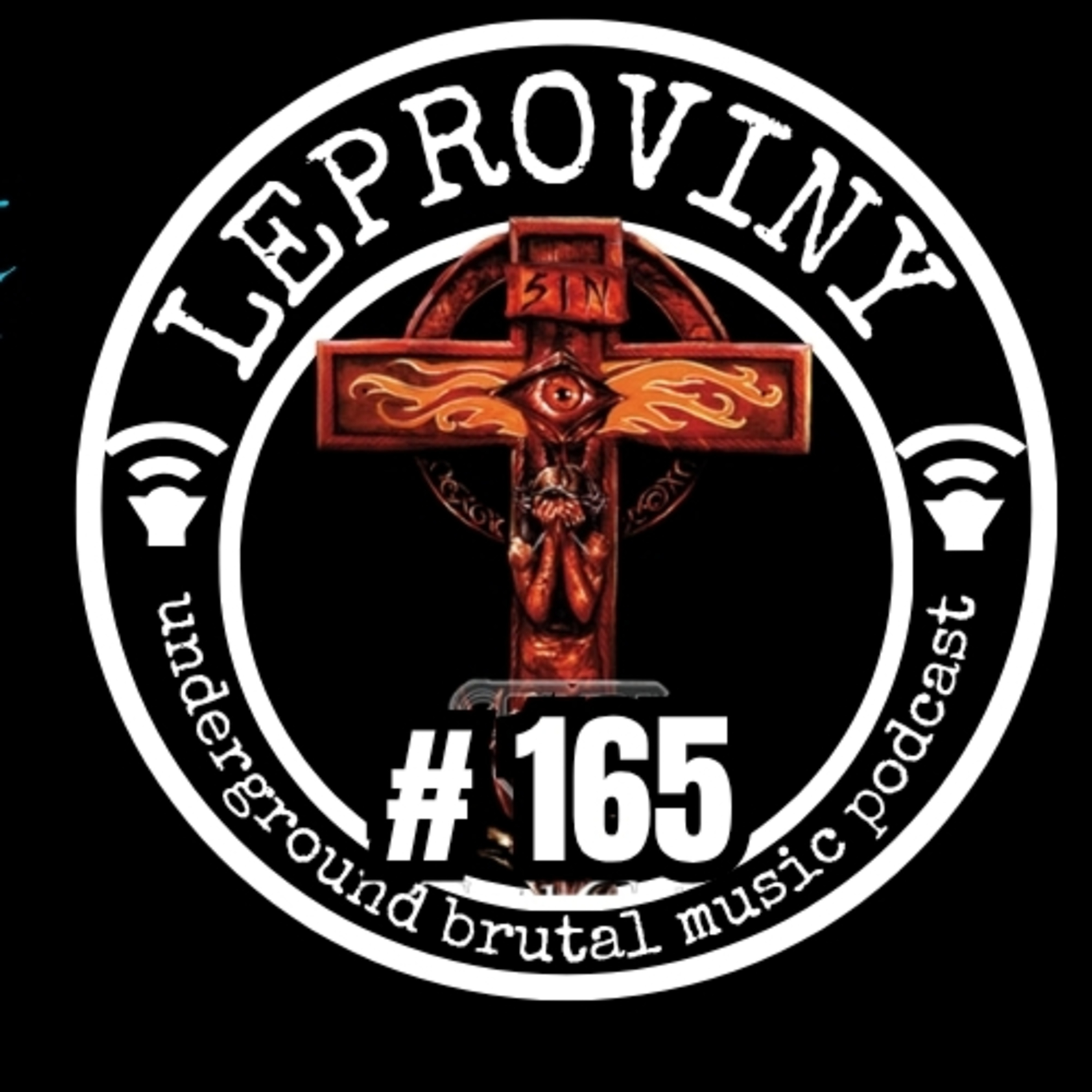 LEPROVINY brutal music show no.165 episode artwork
