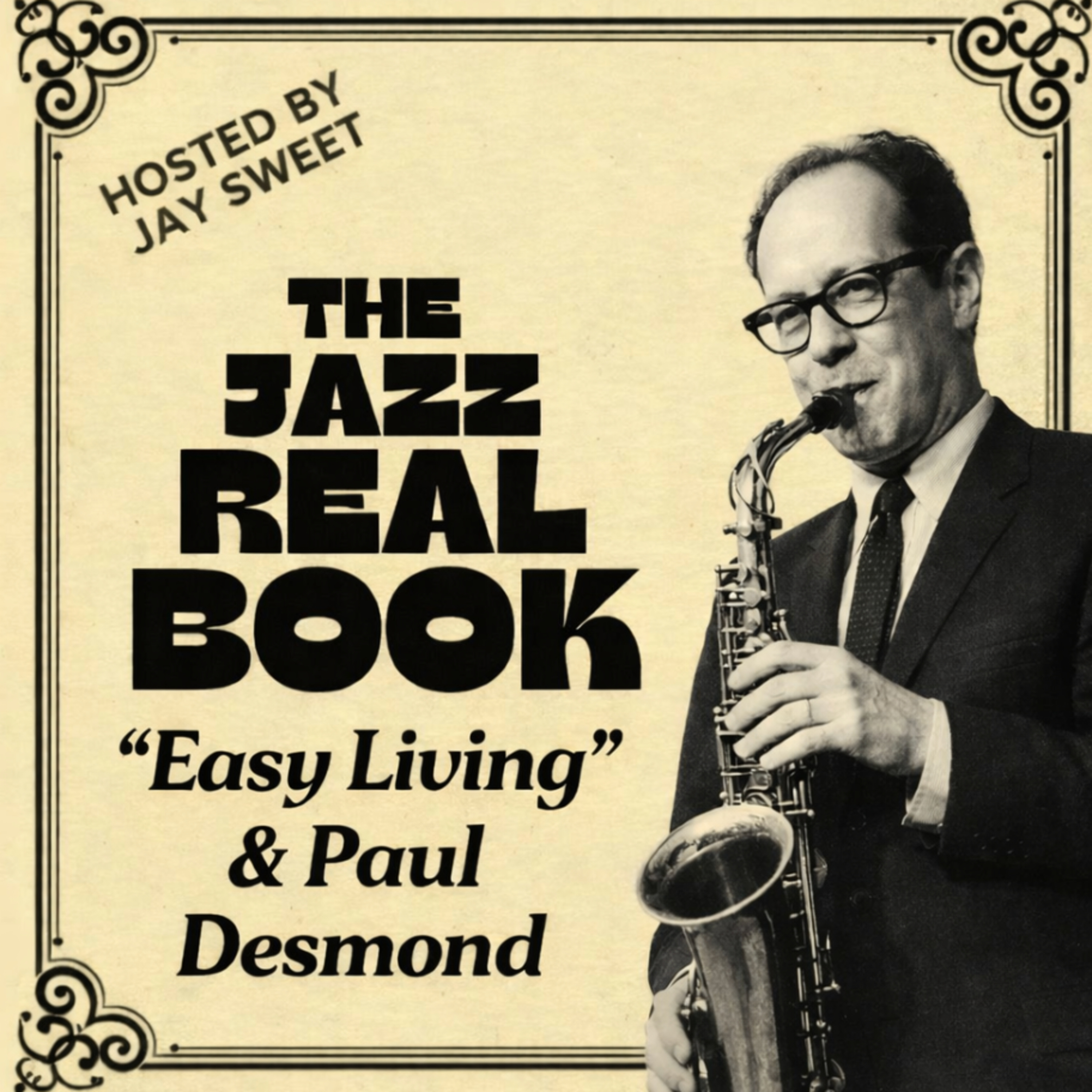 Easy Living and Paul Desmond