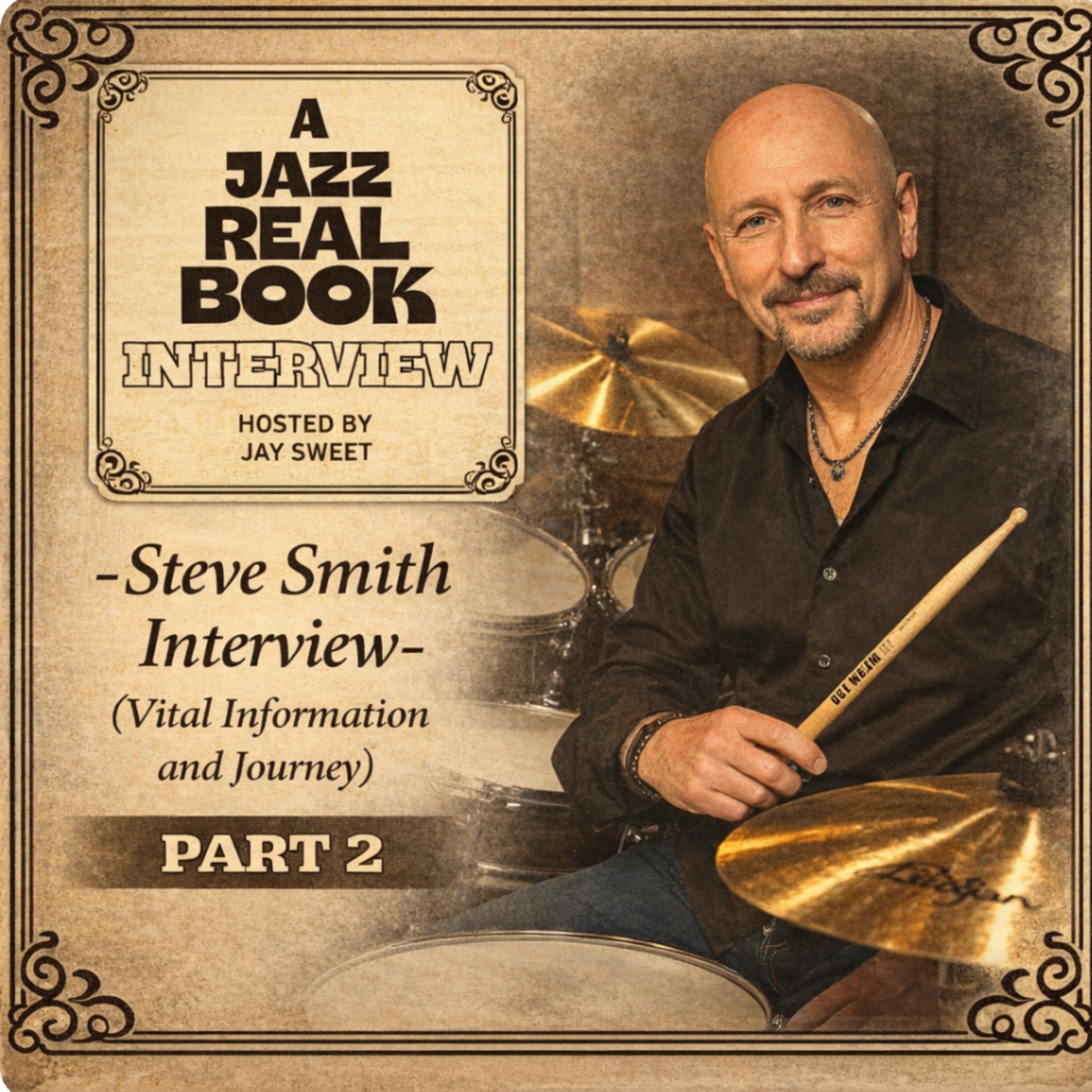 Steve Smith Interview (Vital Information and Journey) Part 2