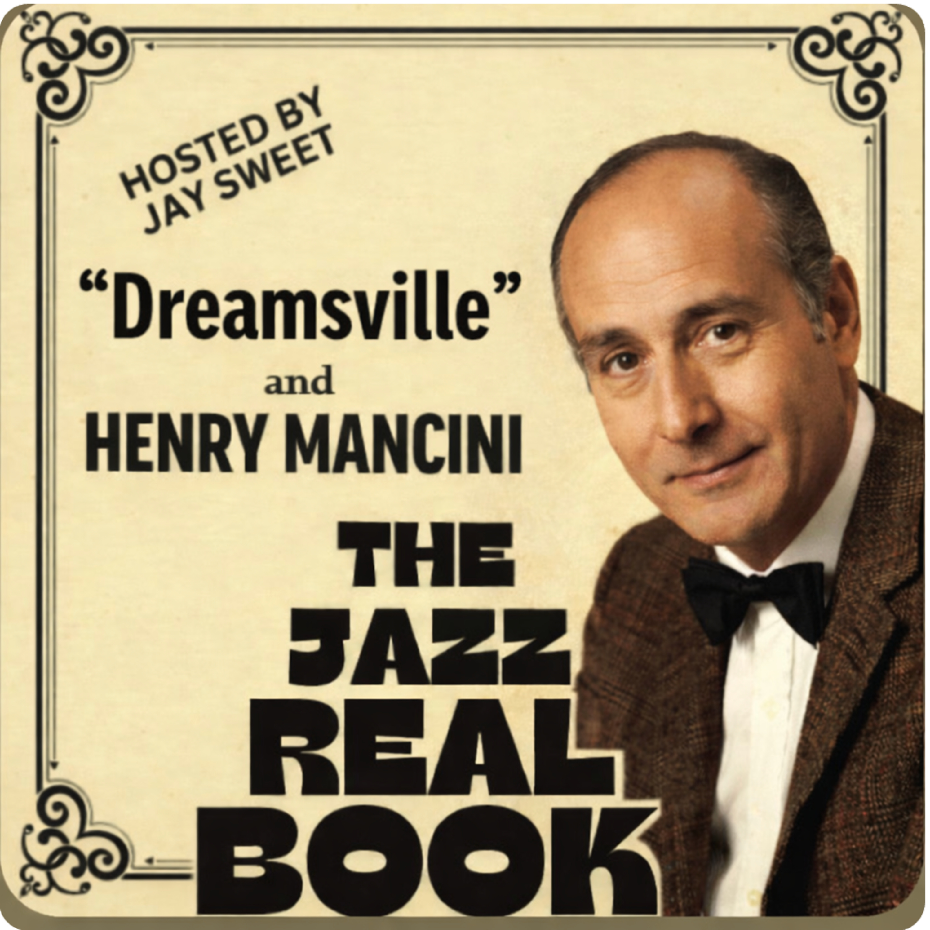 Dreamsville and Henry Mancini