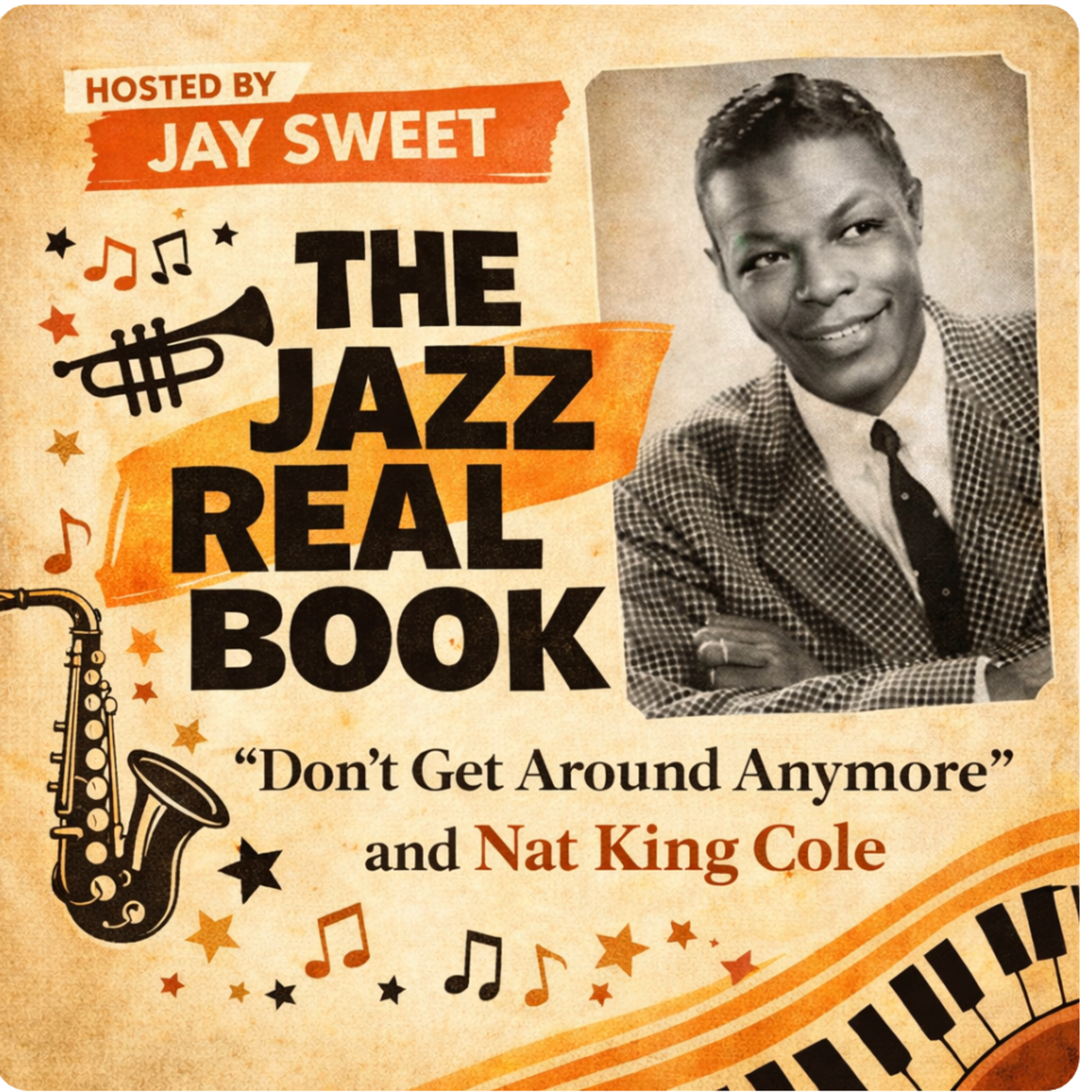Don't Get Around Much Anymore and Nat King Cole