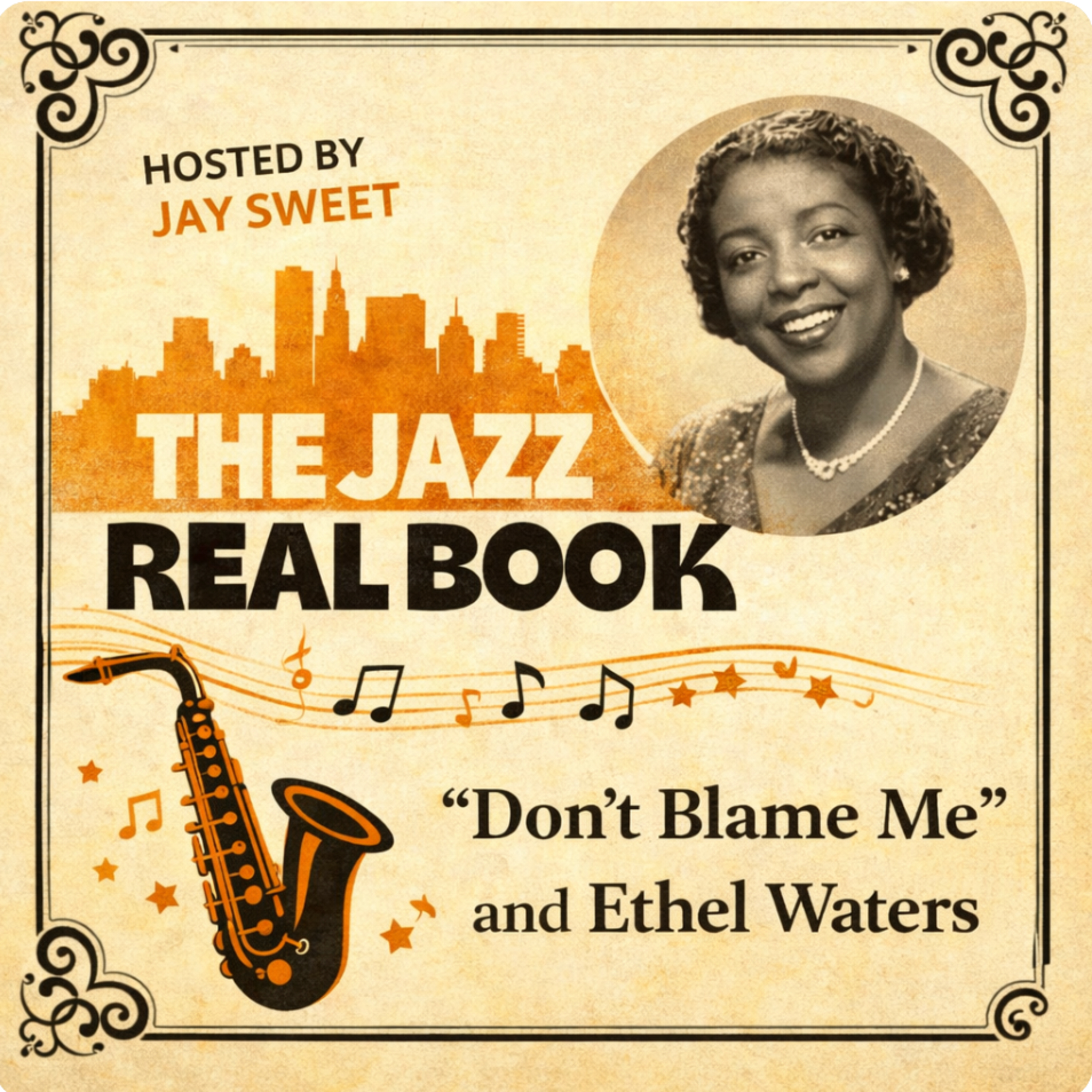 Don't Blame Me and Ethel Waters