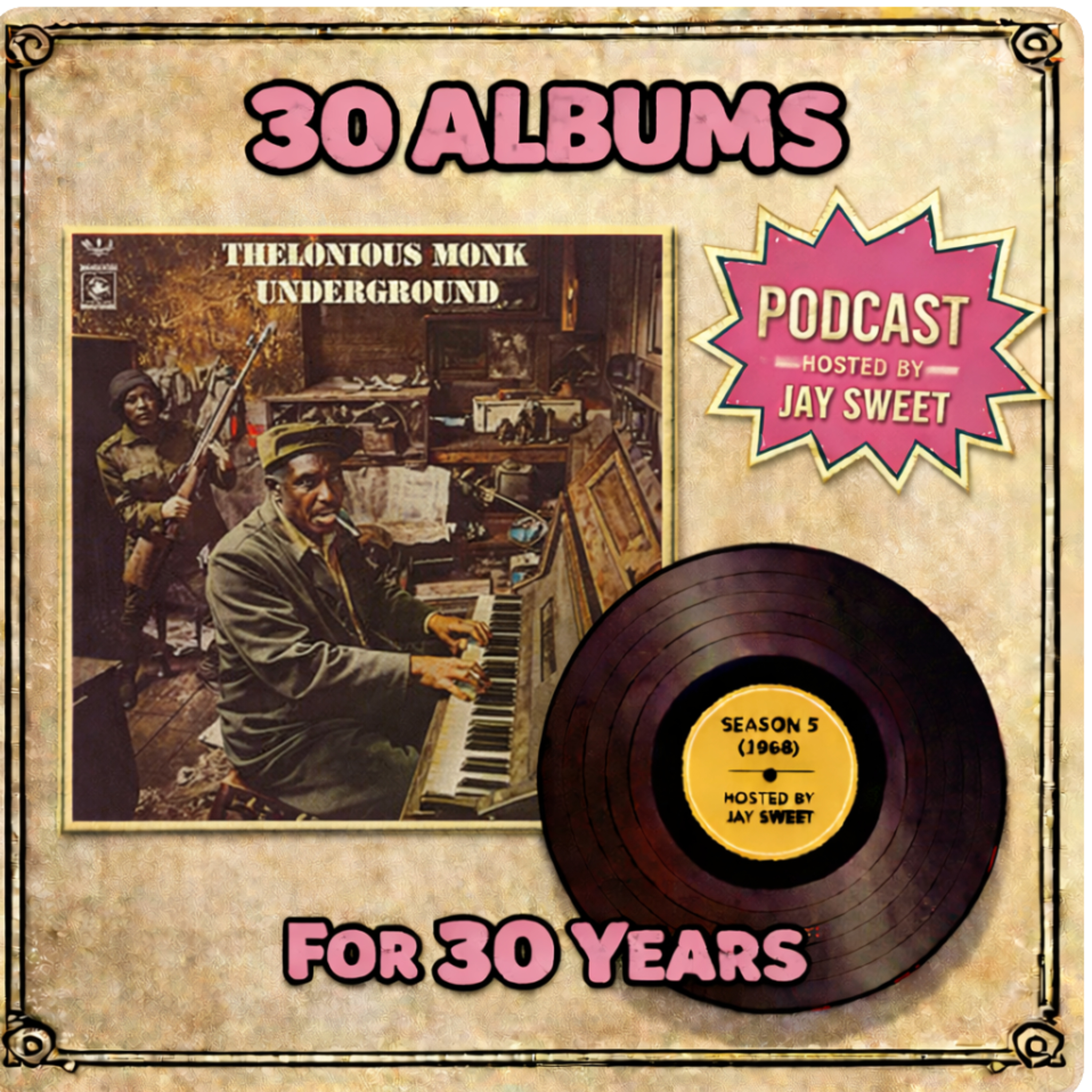 Thelonious Monk -Underground -(From 30 Albums For 30 Years Podcast)