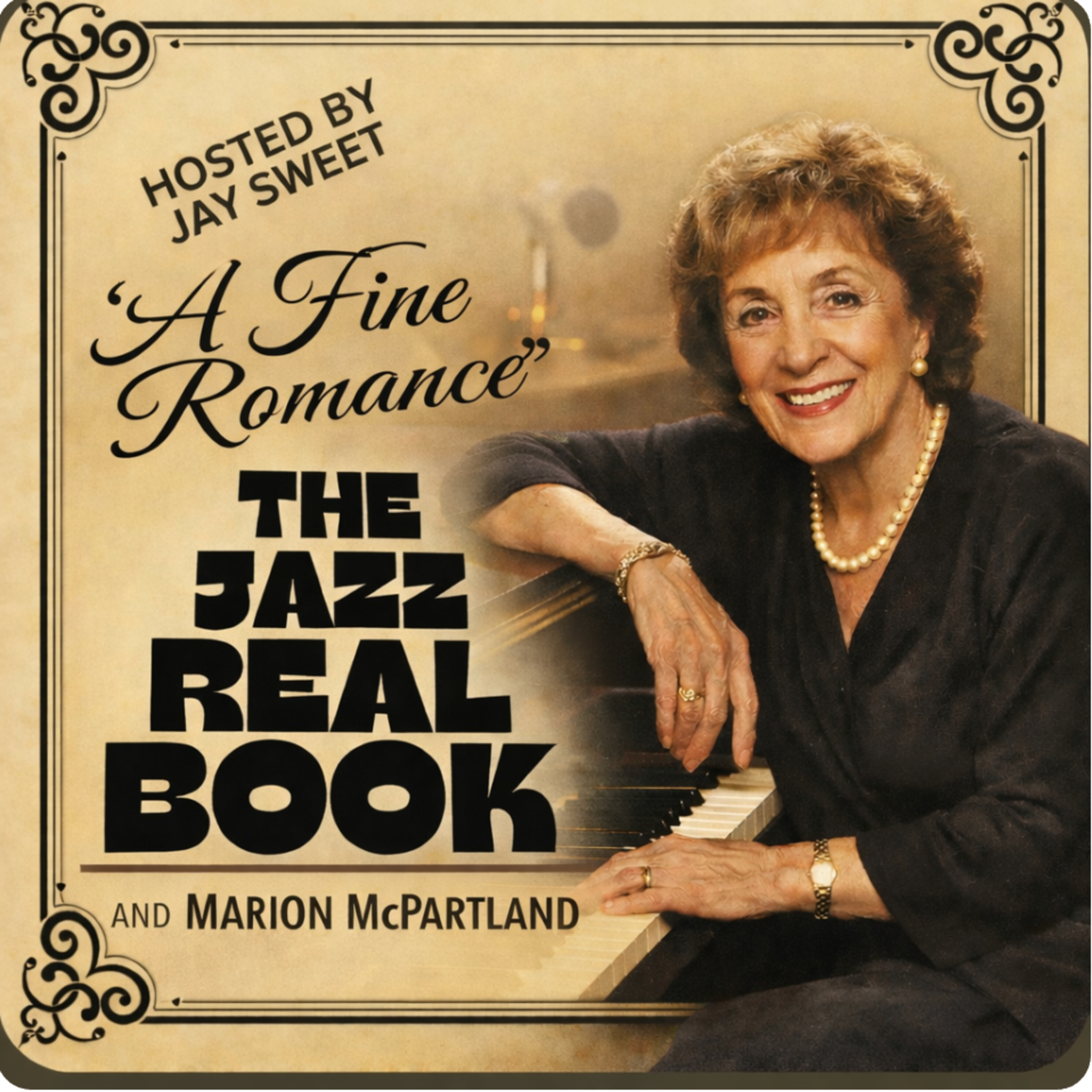 A Fine Romance and Marian McPartland