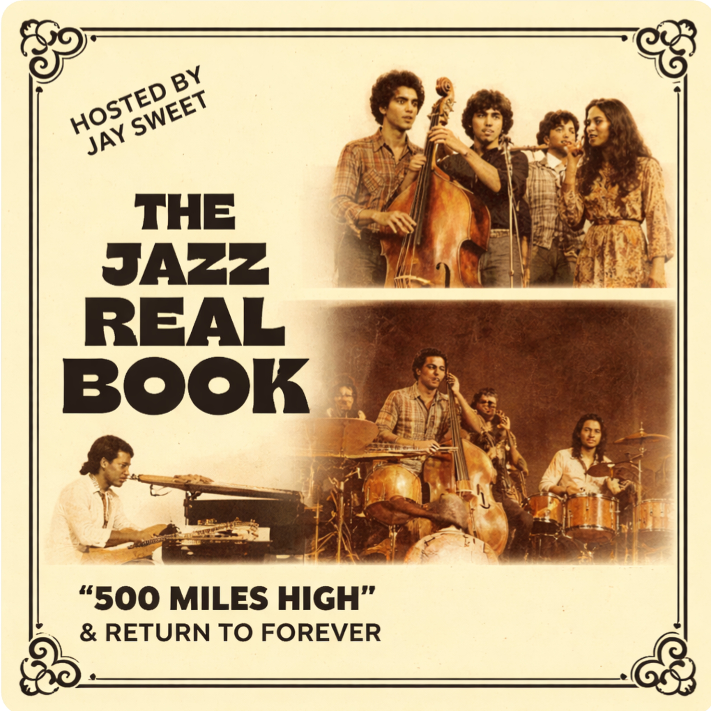 500 Miles High and Return to Forever