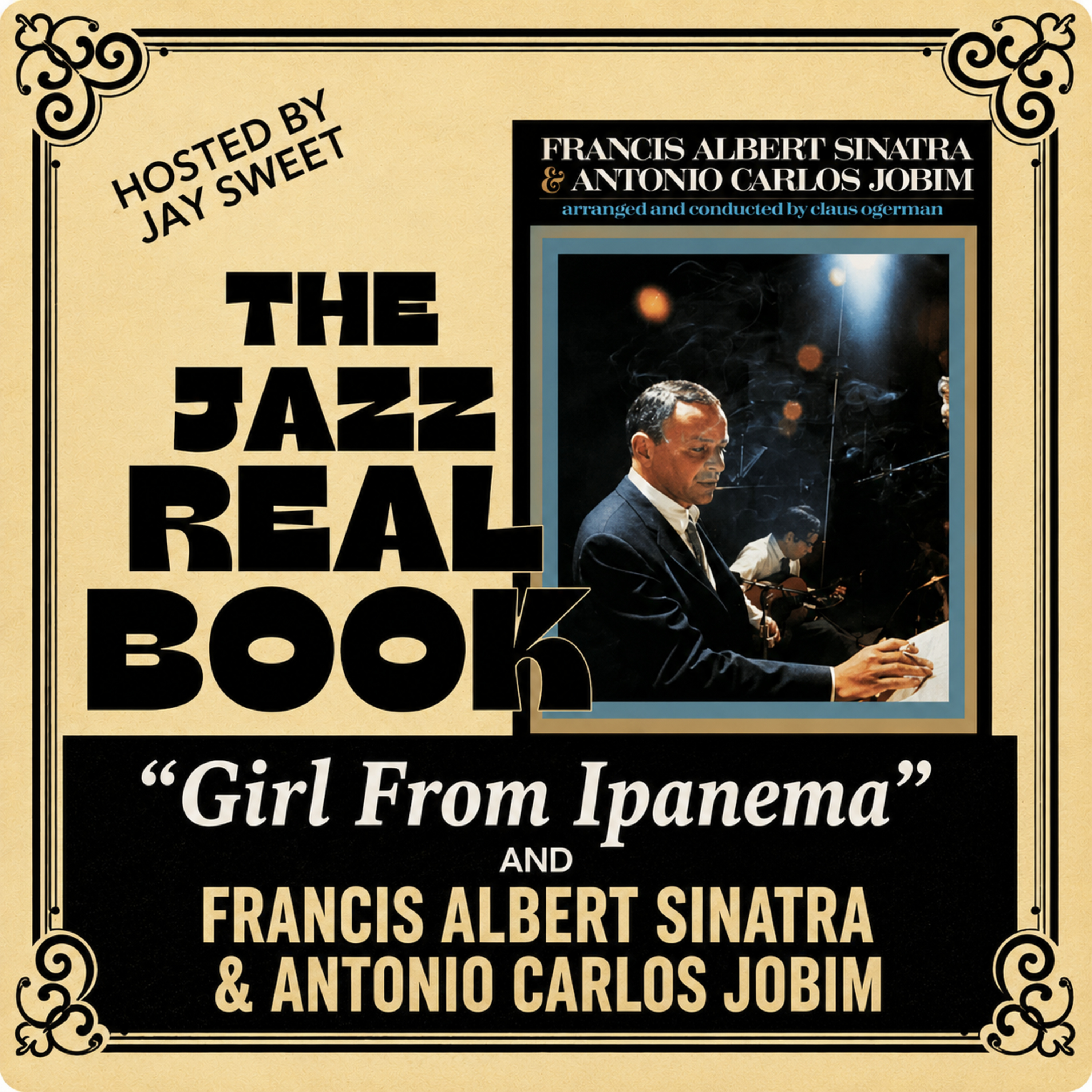 The Girl From Ipanema and the album Francis Albert Sinatra & Antônio Carlos Jobim (131) 