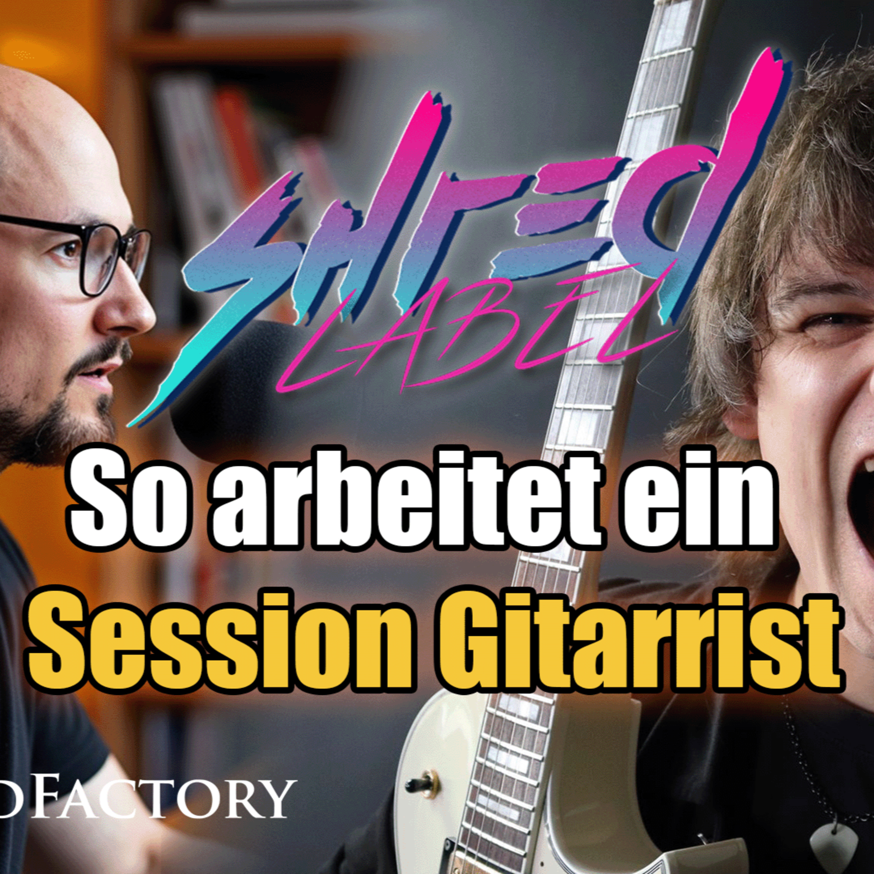 #149 - Inside the Studio: So arbeitet ein Session-Gitarrist – mit Alex Shredlabel episode artwork