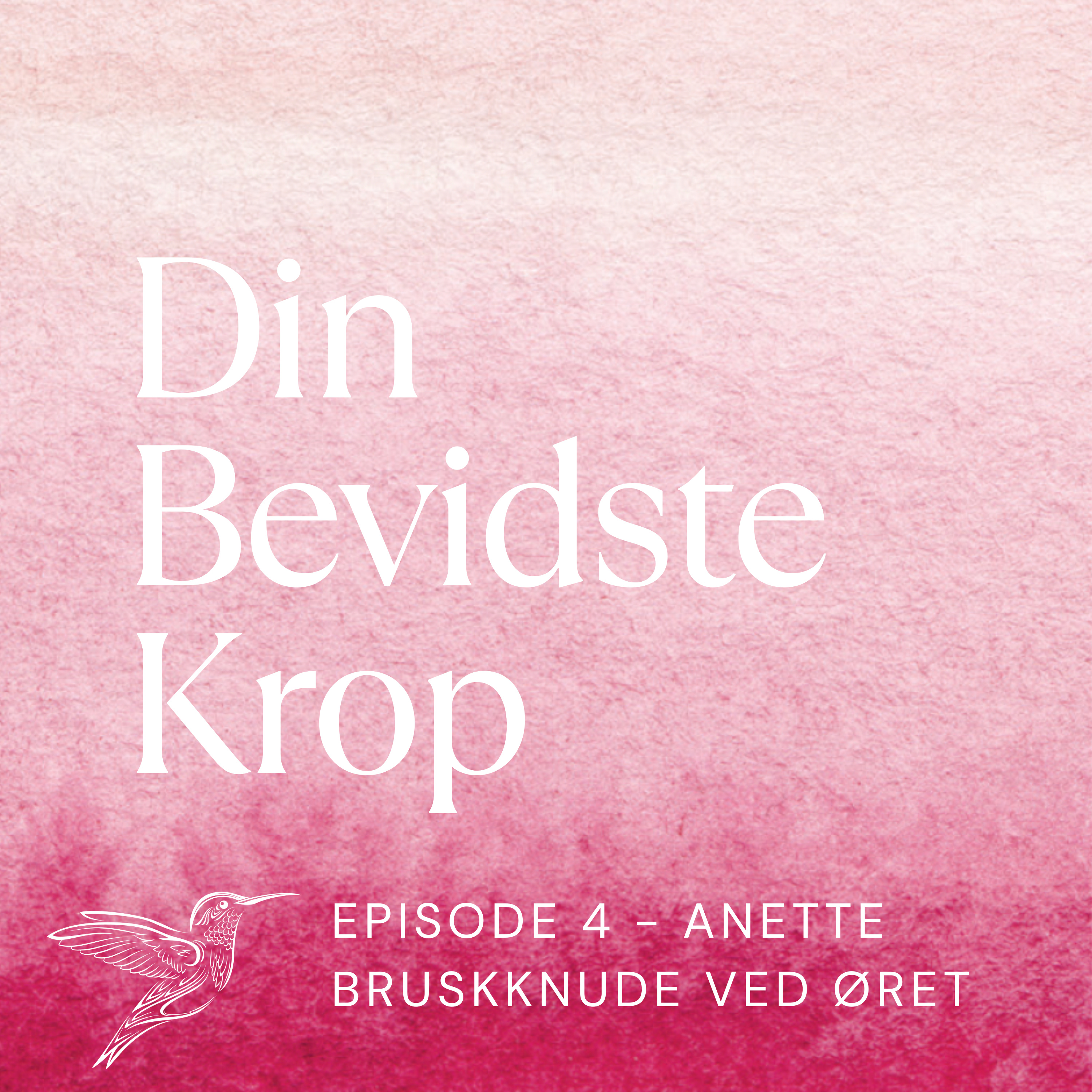 Din Bevidste Krop