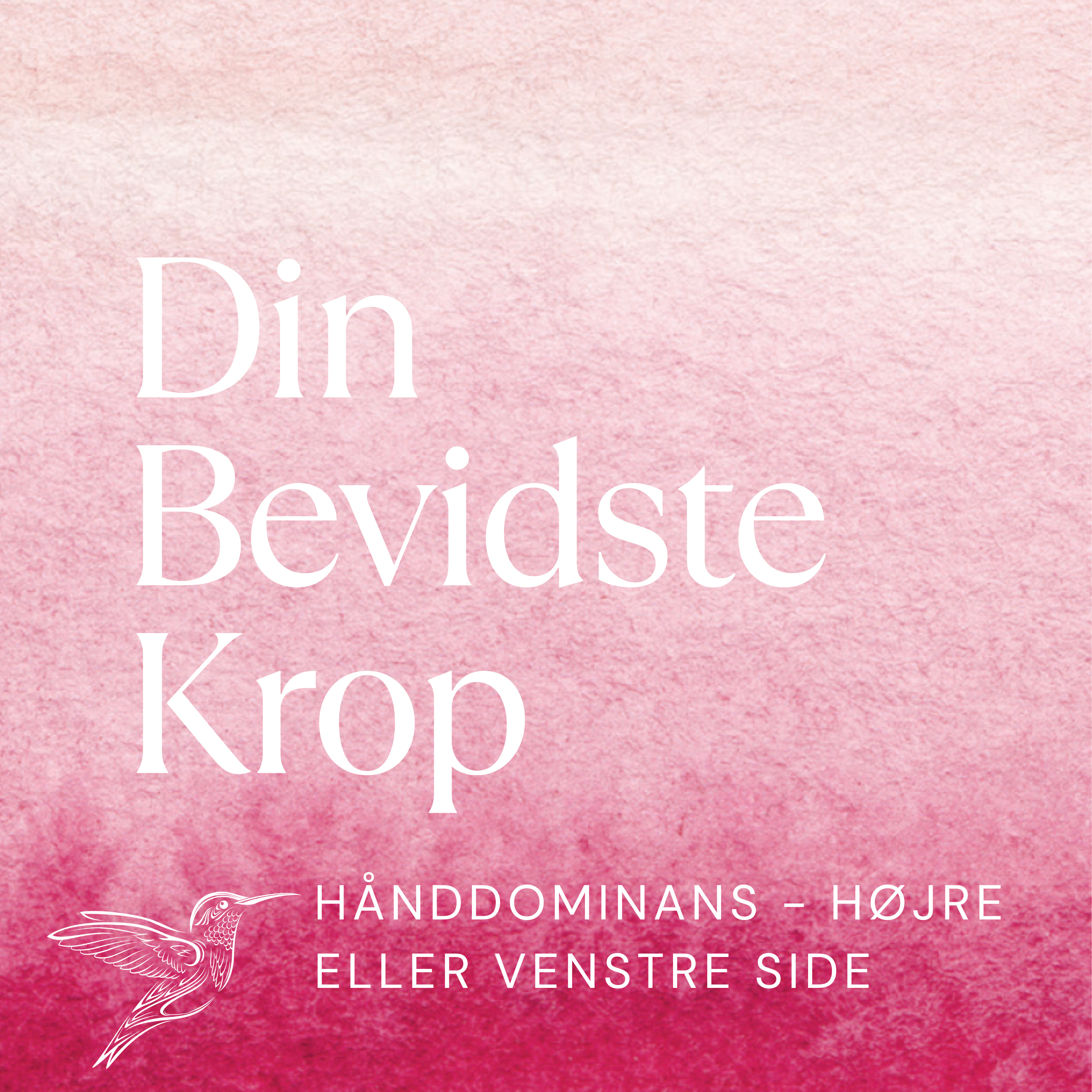 Din Bevidste Krop
