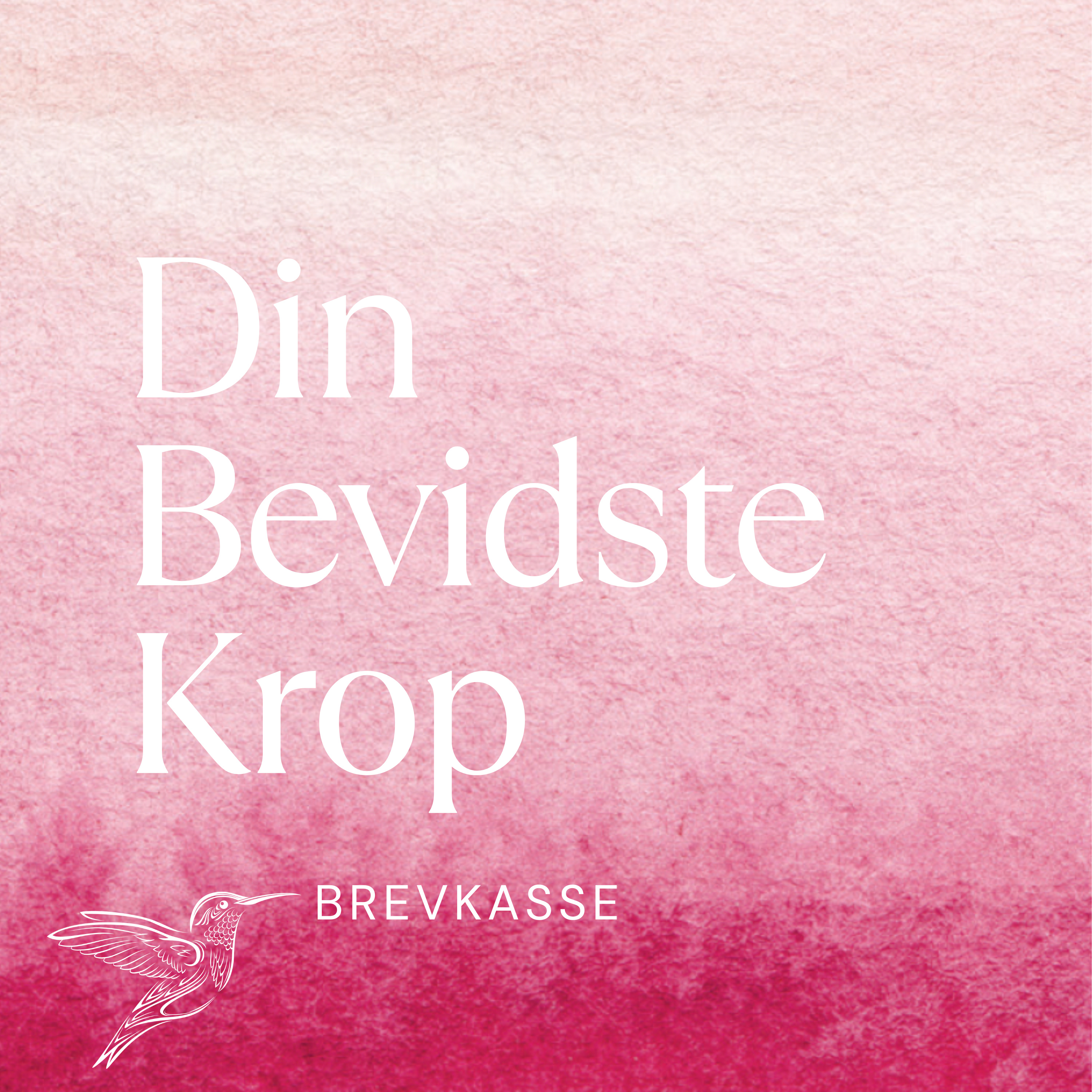 Din Bevidste Krop