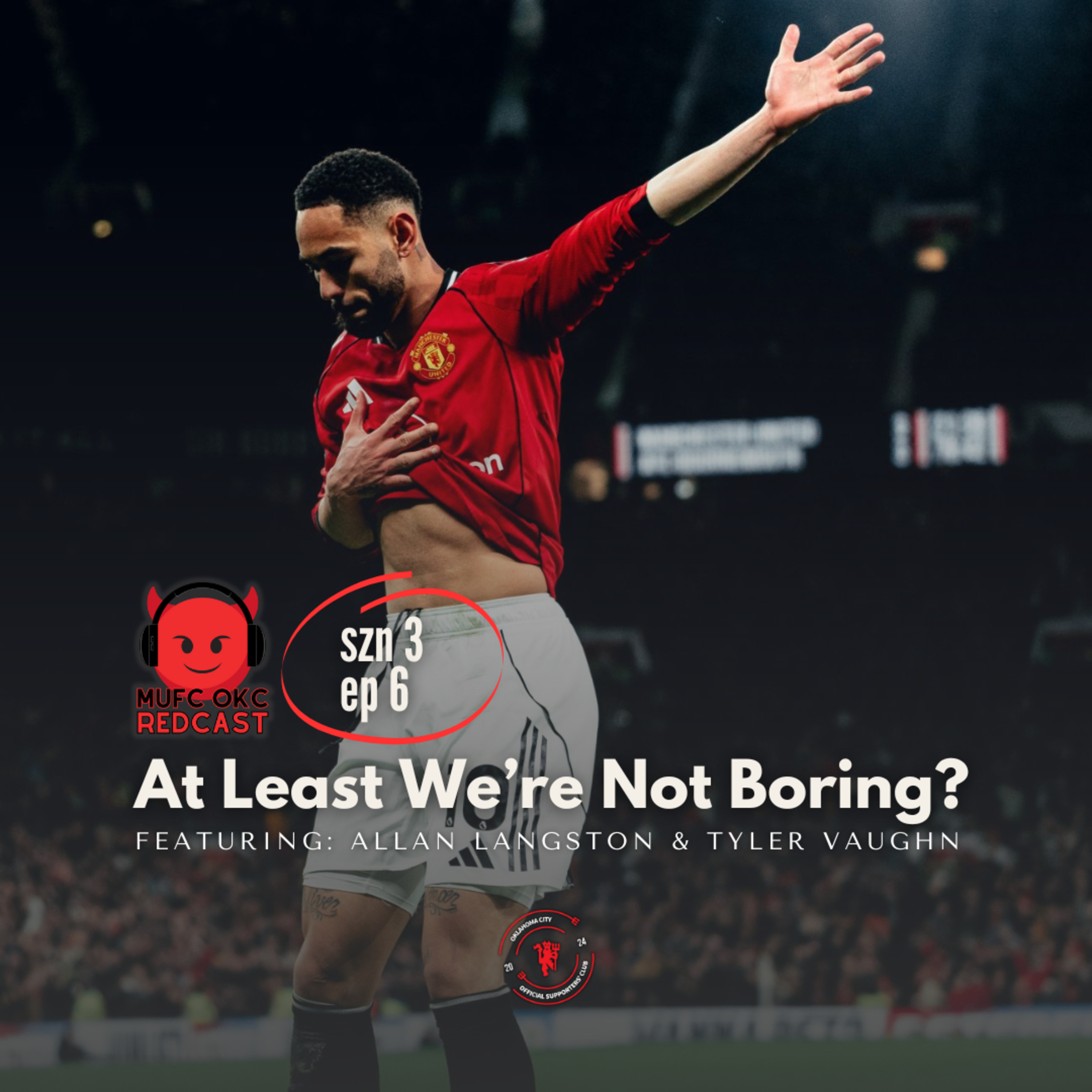 MUFC OKC Redcast