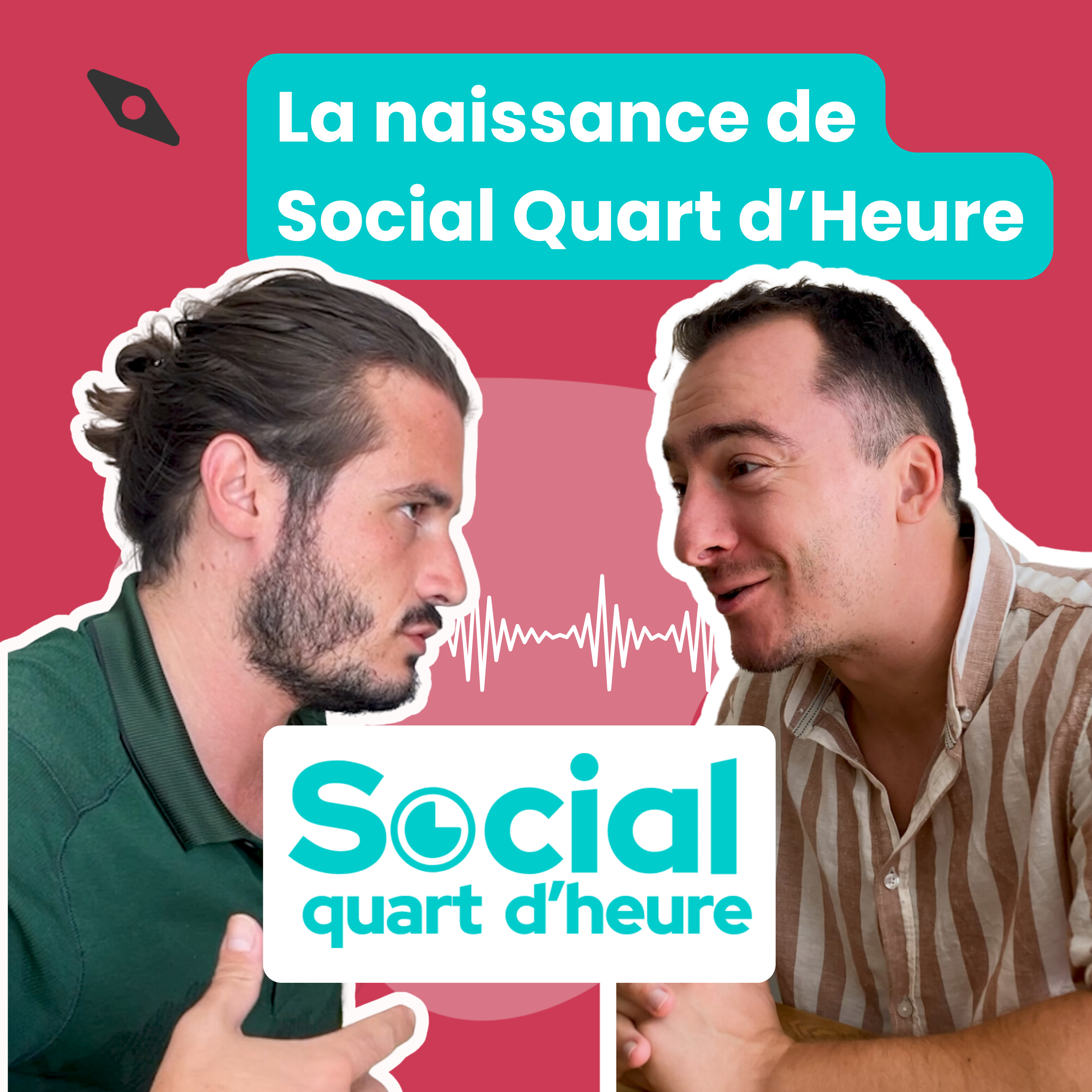 0 - Rémi et Paul vous racontent la naissance de Social Quart d'Heure episode artwork