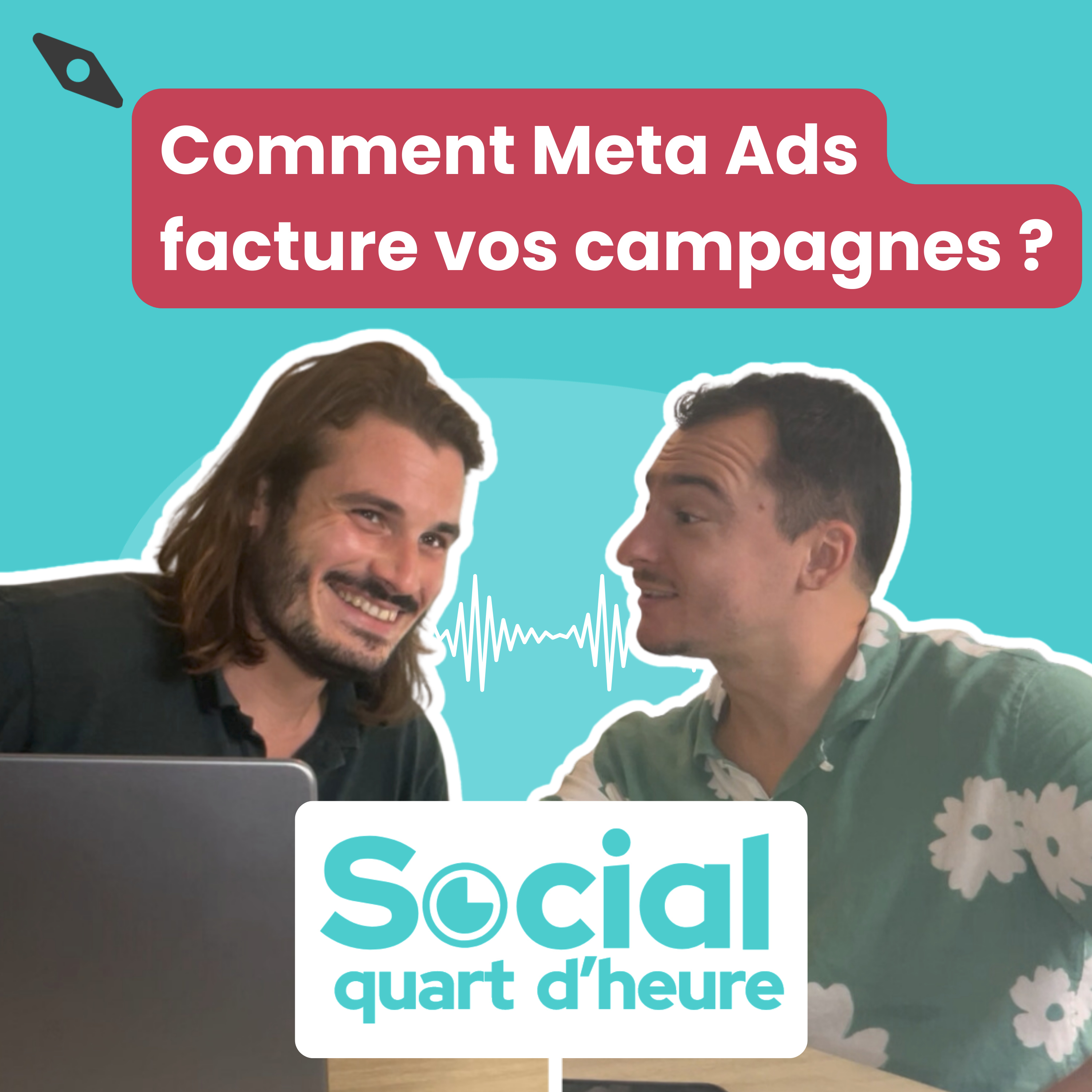 7 - Comment Meta Ads facture vos campagnes ? episode artwork