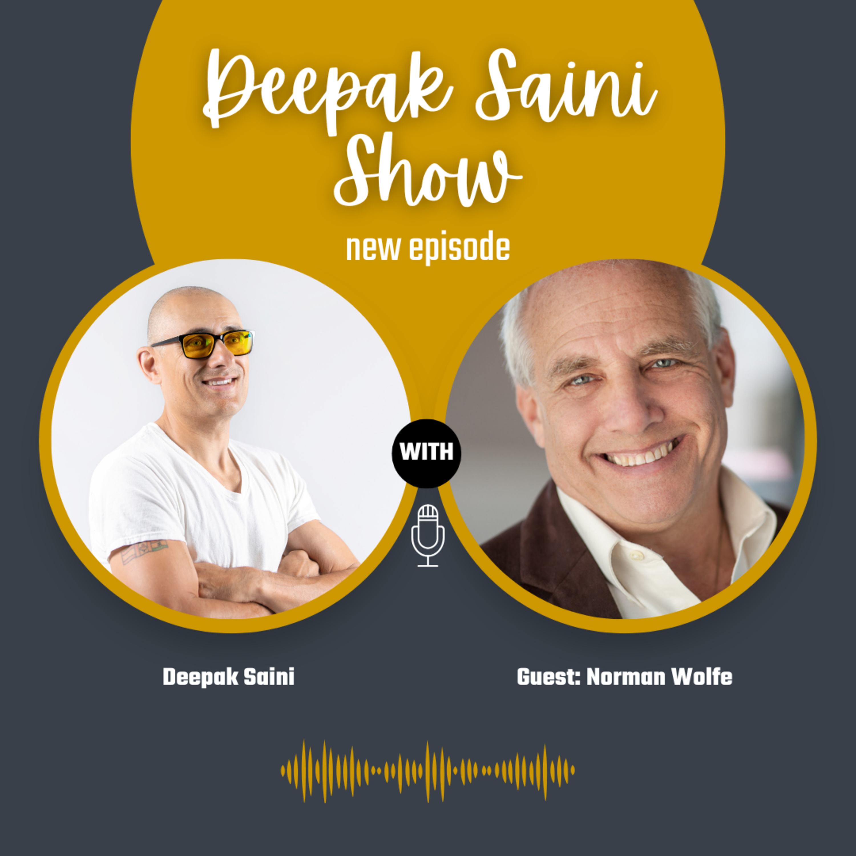 Rethinking Organizational Culture with Norman Wolfe episode artwork
