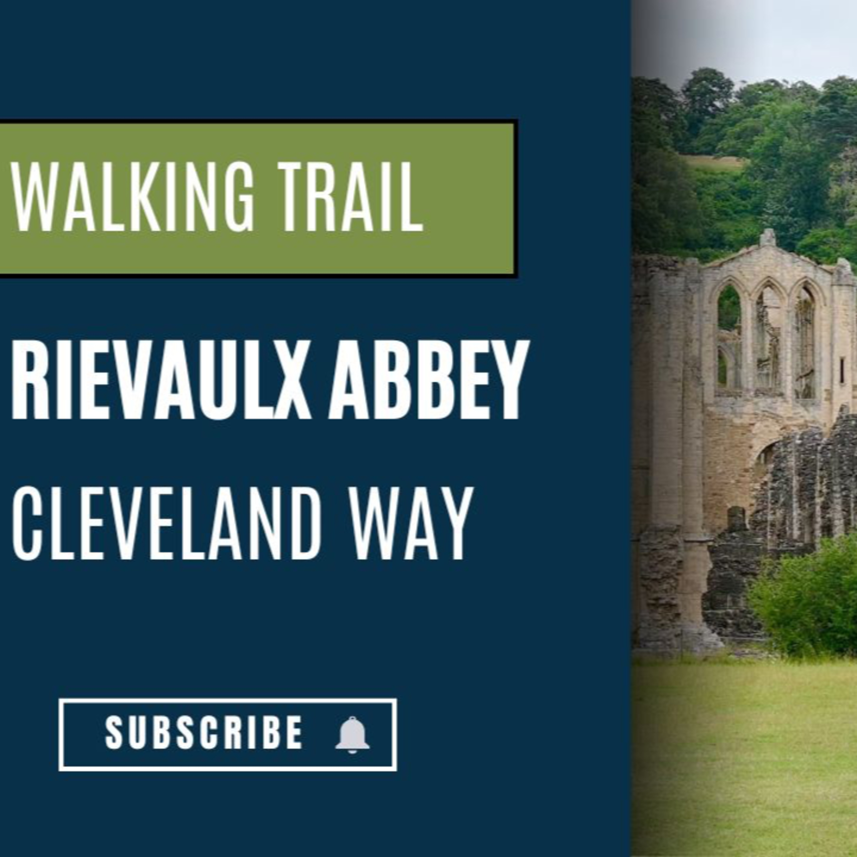 Episode 3.8 Helmsley to Rievaulx Abbey Yorkshire Walking Trail episode artwork