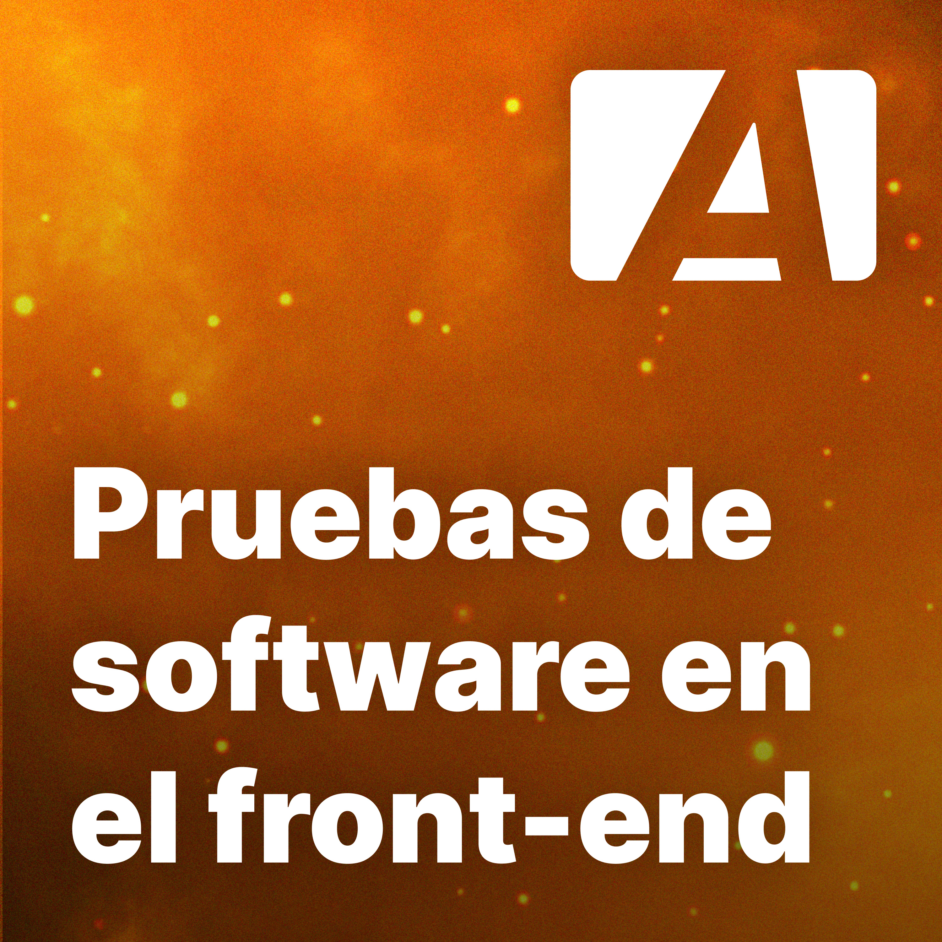 Episodio #31 con Raúl Jiménez sobre pruebas de software en el front-end de aplicaciones web episode artwork