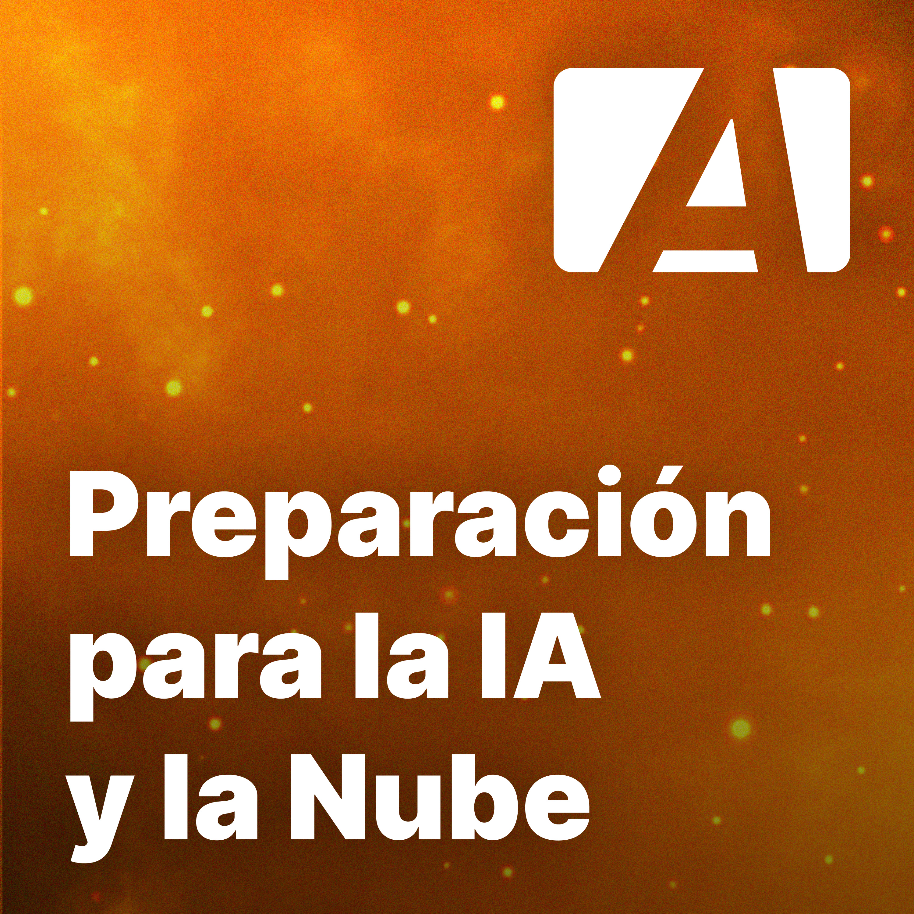 Episodio #53 con Camila Alonso preparándonos para el futuro de la inteligencia artificial y la computación en la nube episode artwork