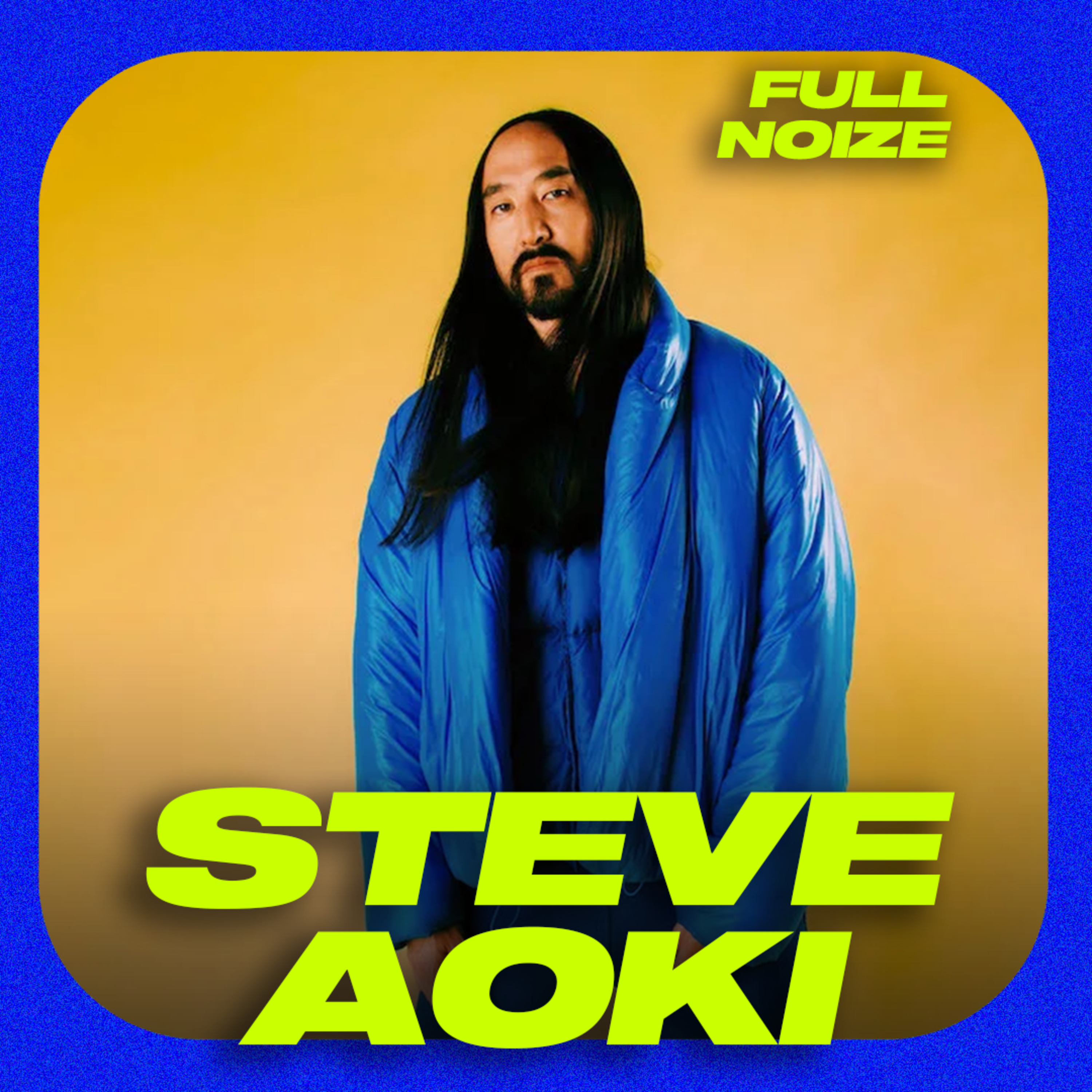 Steve Aoki - struggles of his early career & a new alias episode artwork