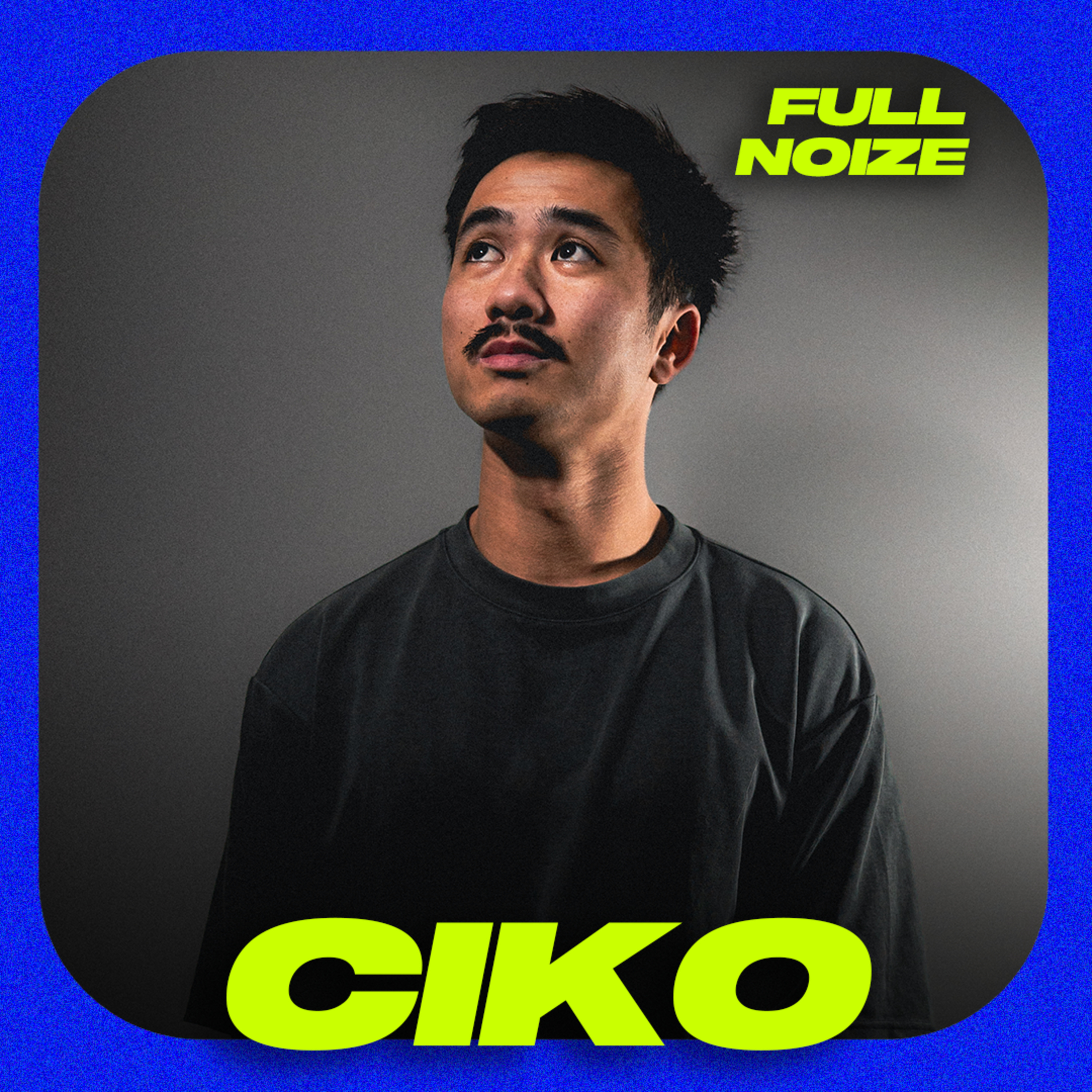 Ciko chats going from bedroom DJ to touring DJ episode artwork