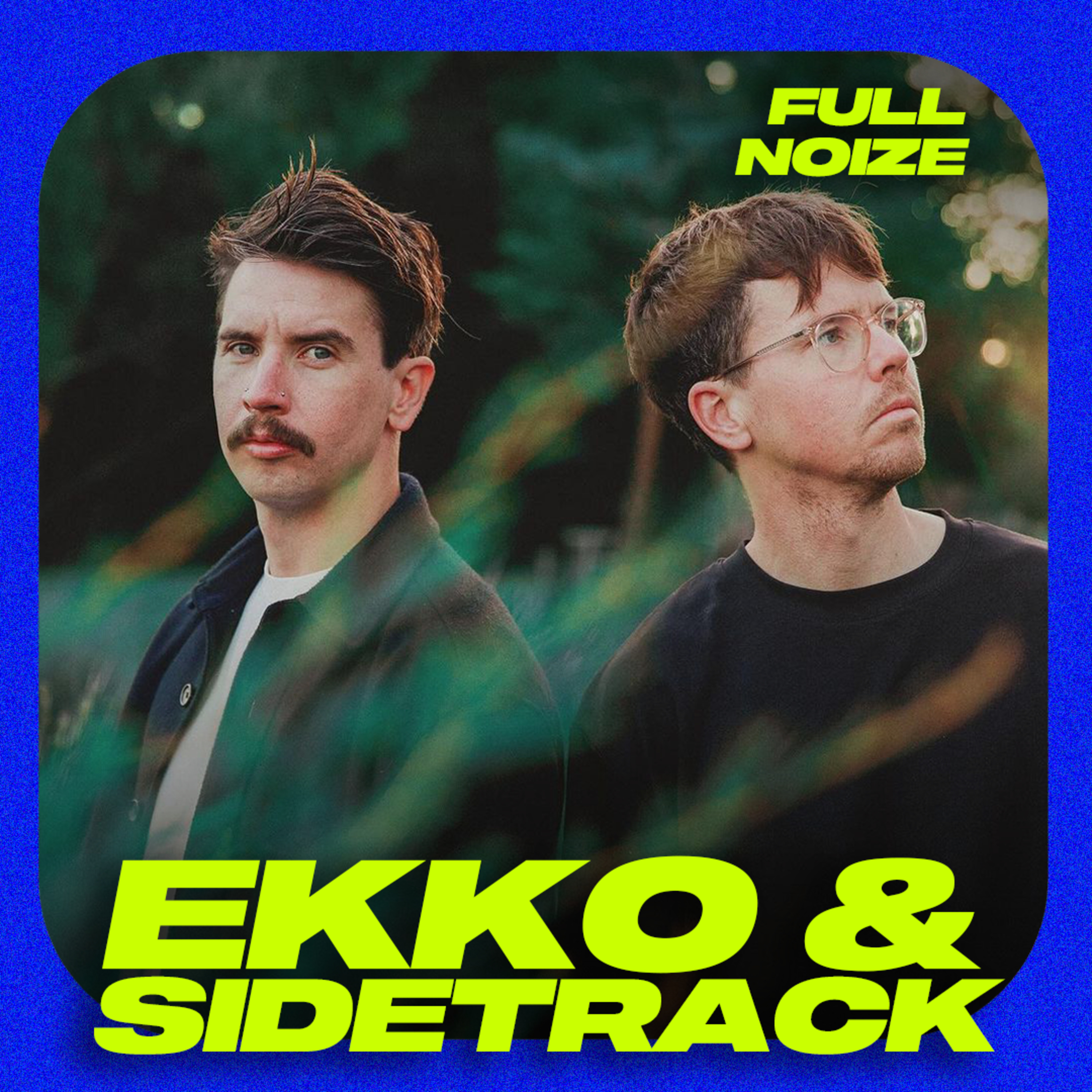 Ekko & Sidetrack on taking DNB to the world & releasing an album in a changing industry episode artwork